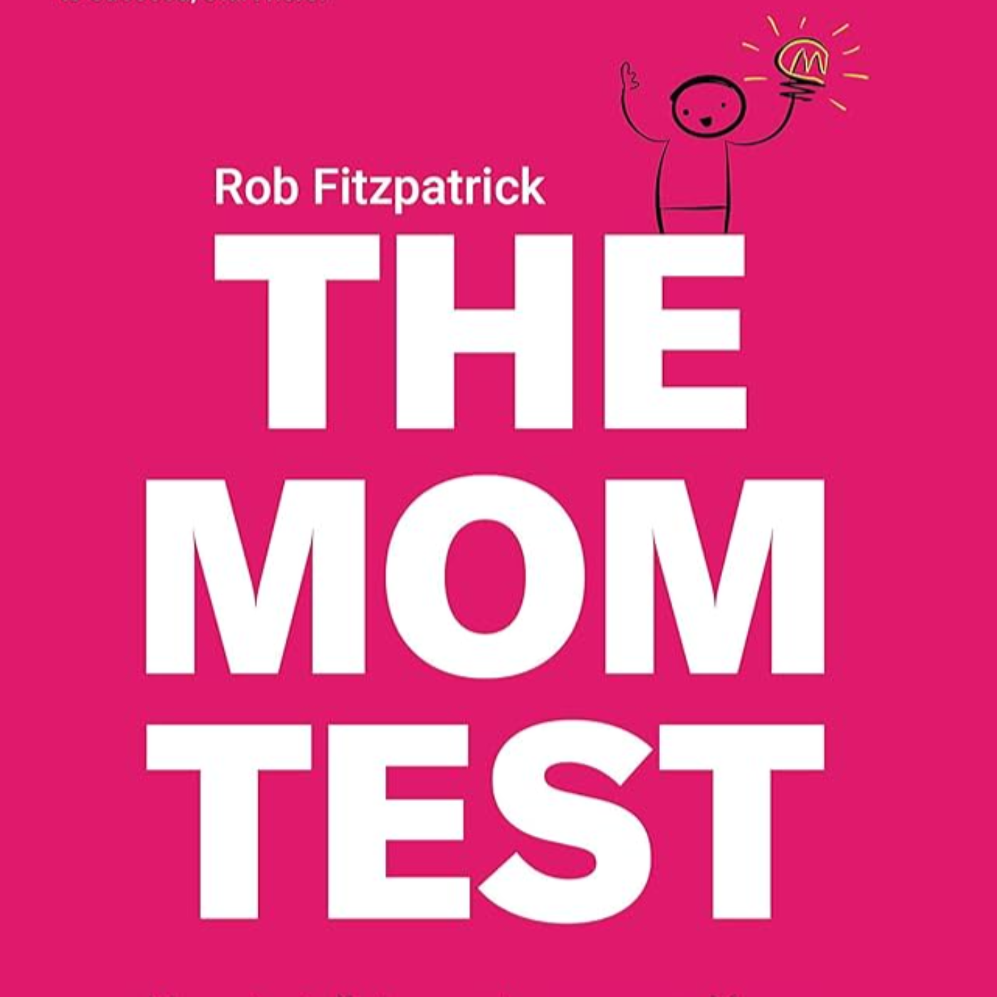 The Mom Test