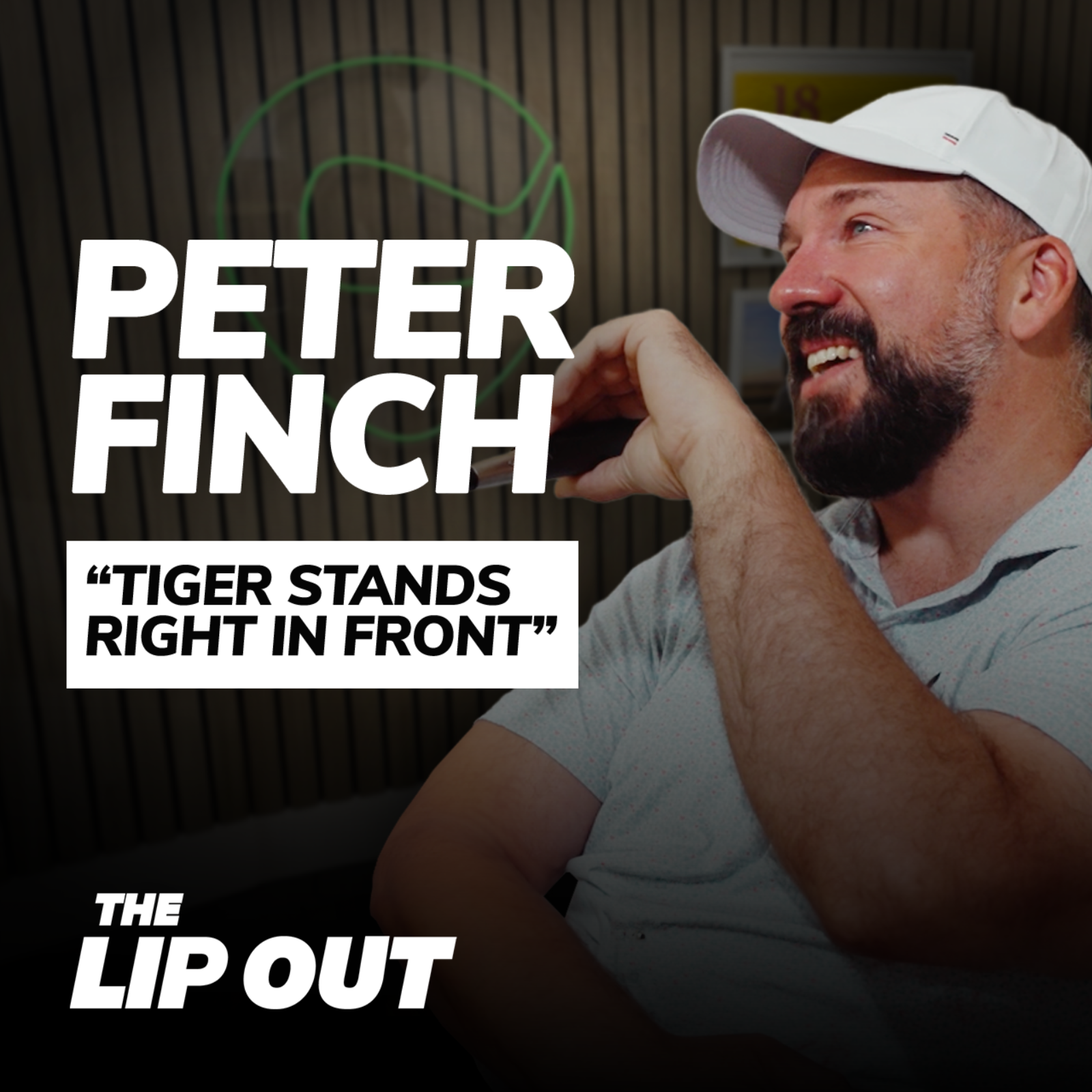 Peter Finch Unfiltered | The Lip Out Ep. 2
