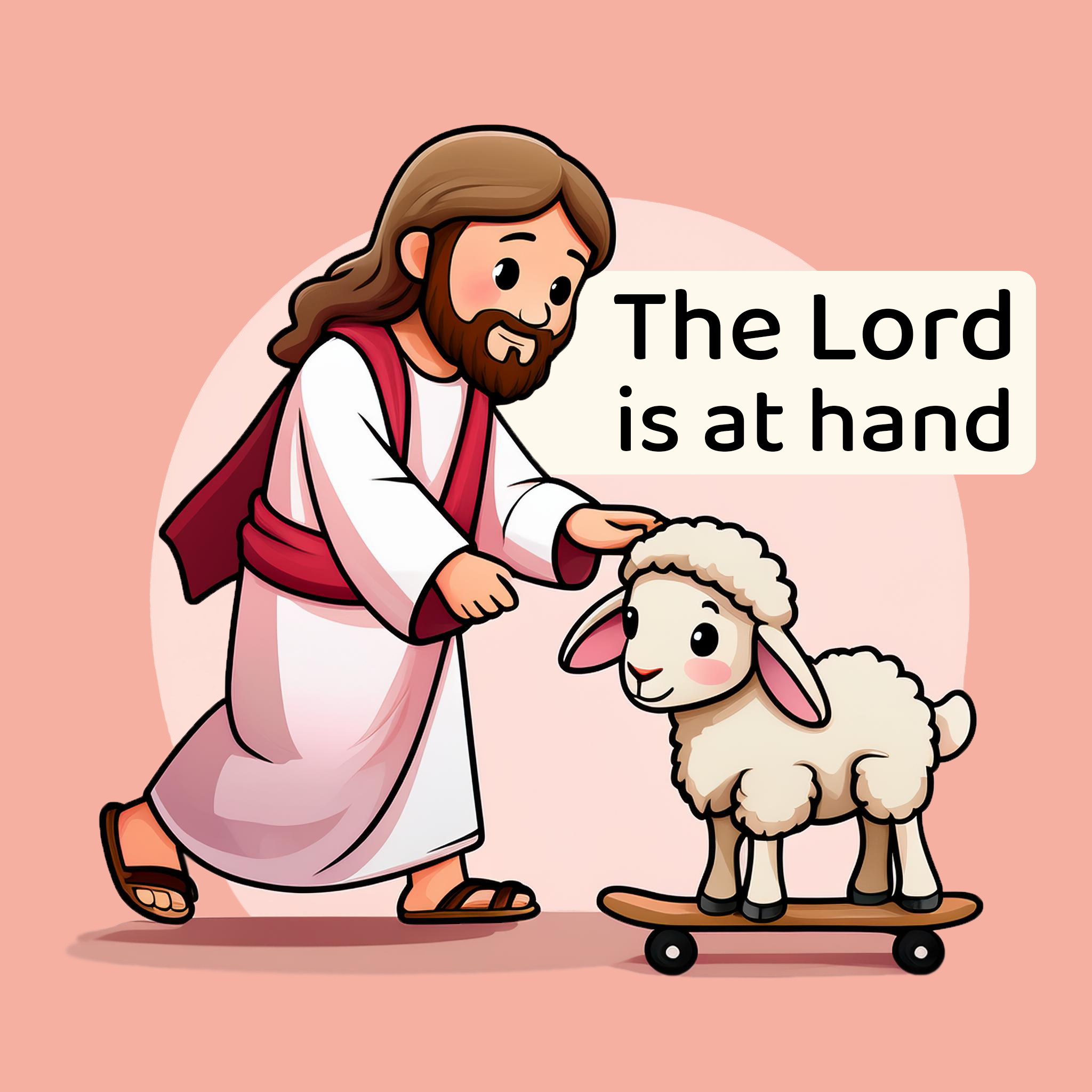 The Lord Is At Hand