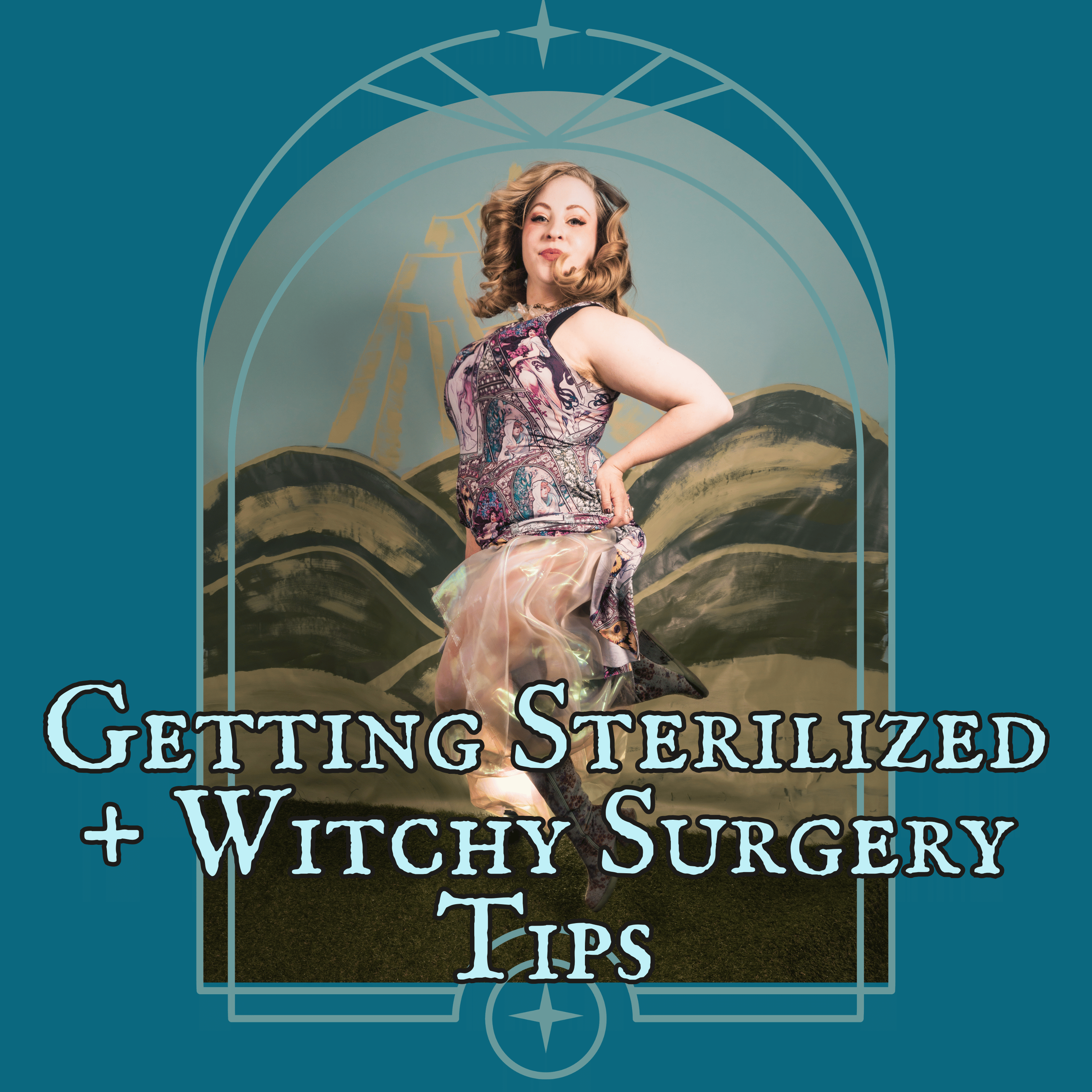 016- Getting Sterilized + Witchy Surgery Tips episode artwork