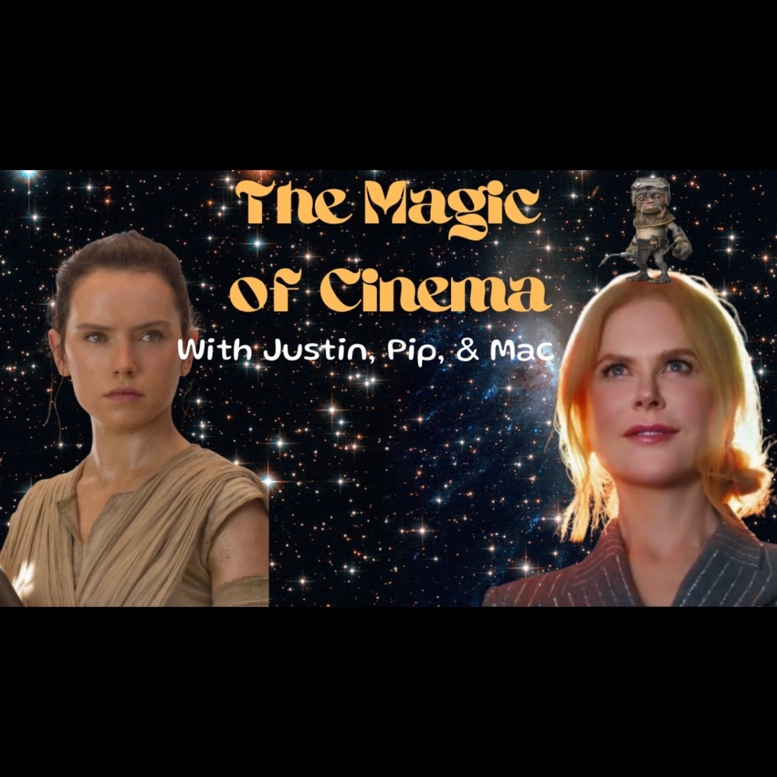 Ranking Every STAR WARS Movie! │The Magic of Cinema Episode 2 episode artwork