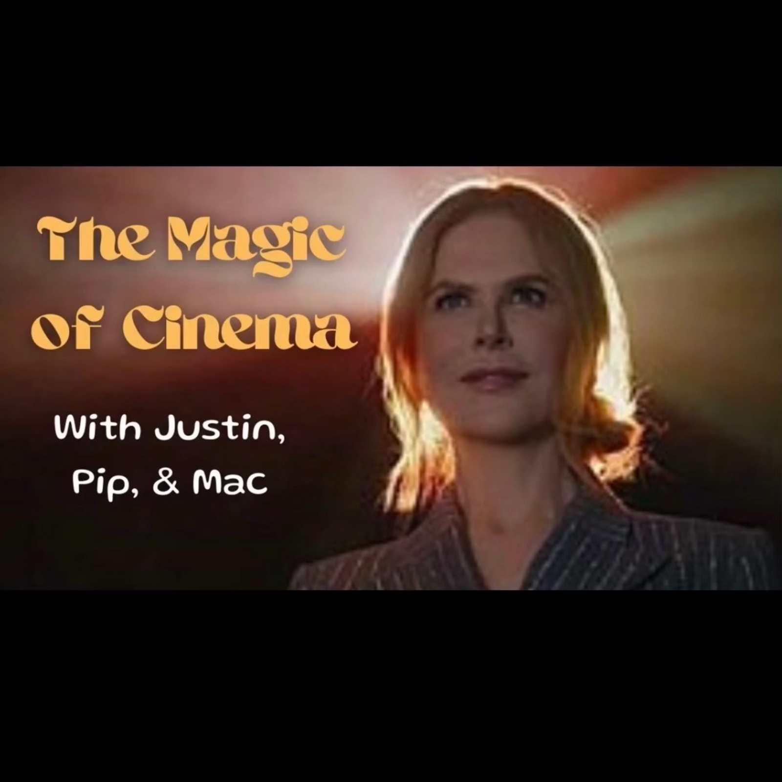 The Magic of Cinema podcast artwork