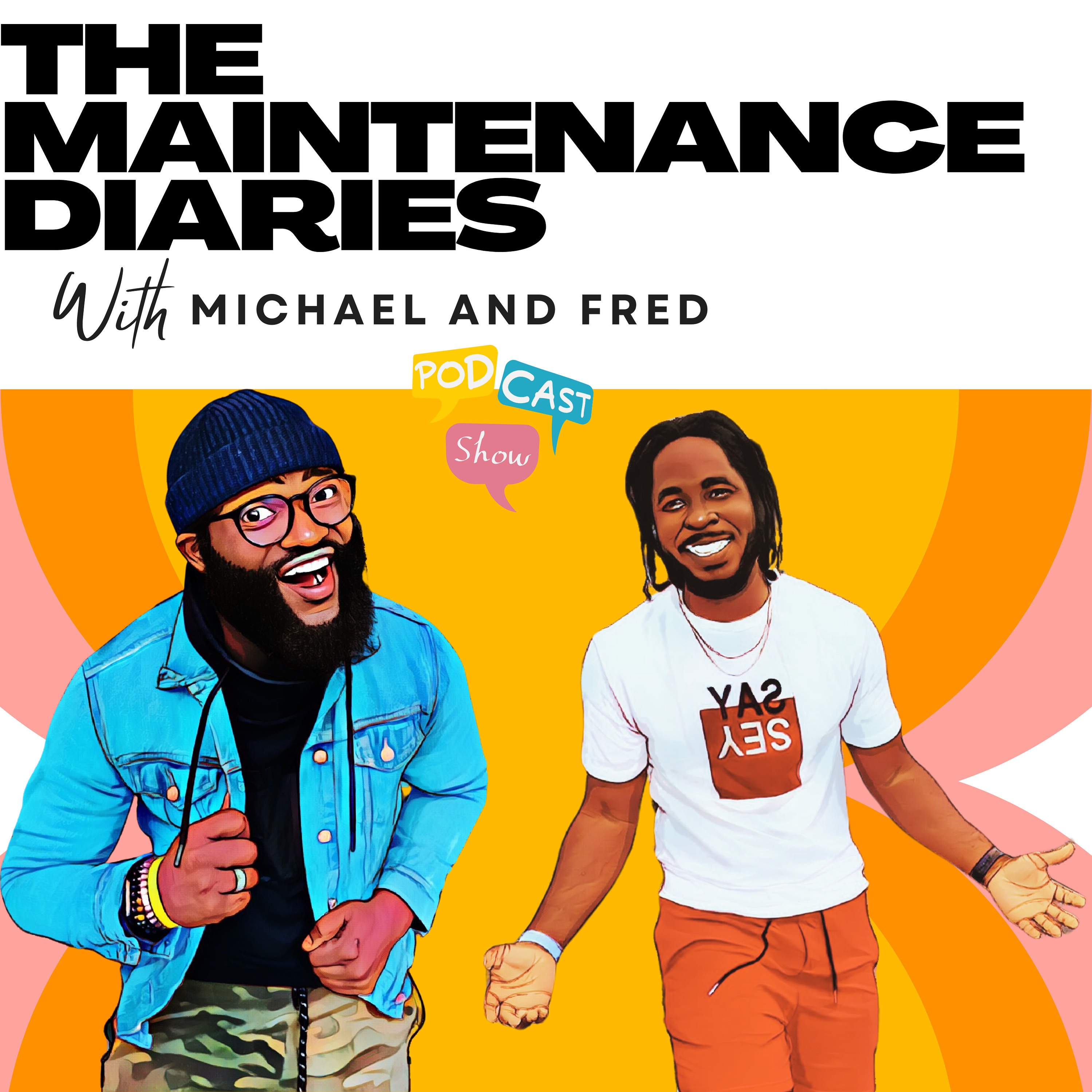 The Maintenance Diaries