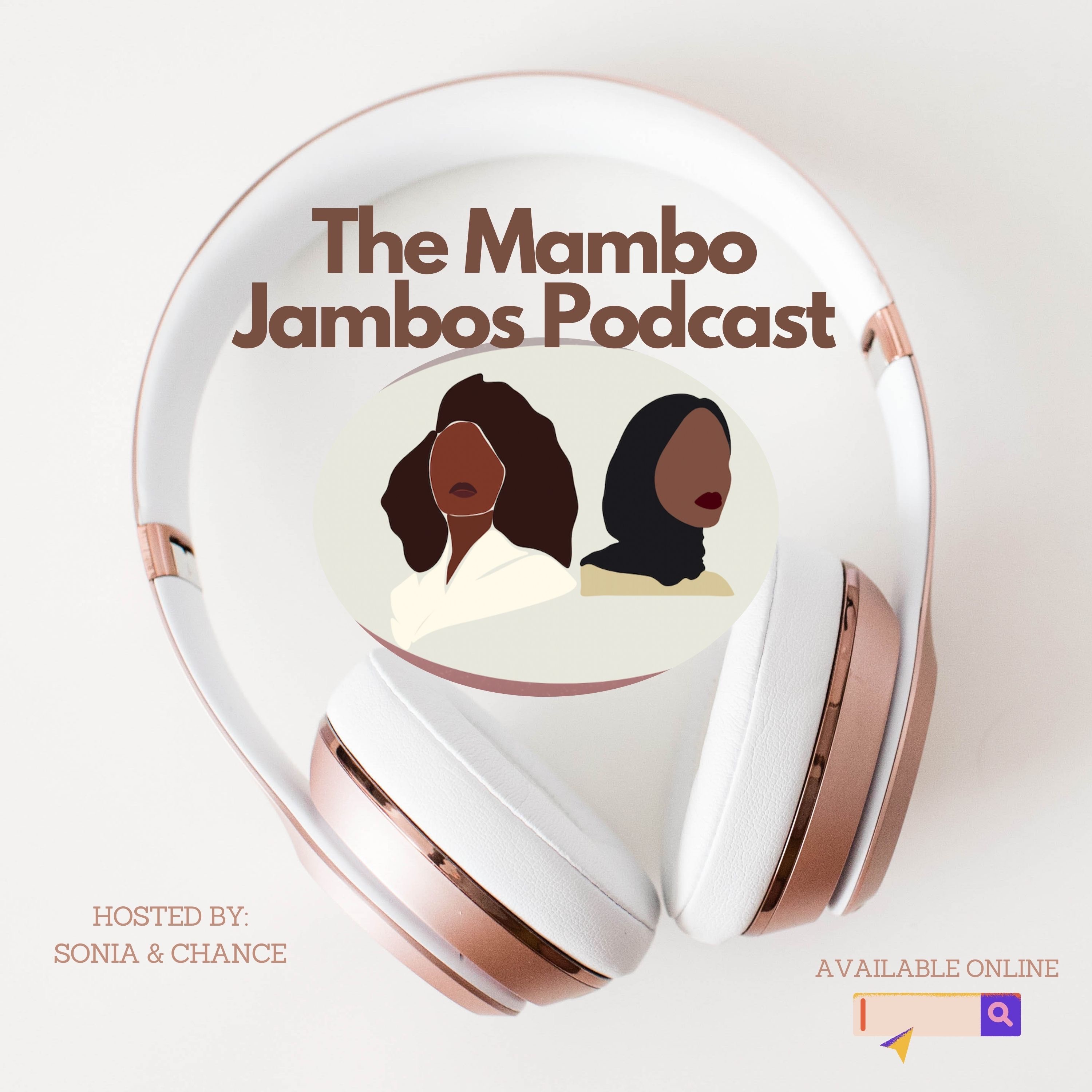 The Mambo Jambos Podcast