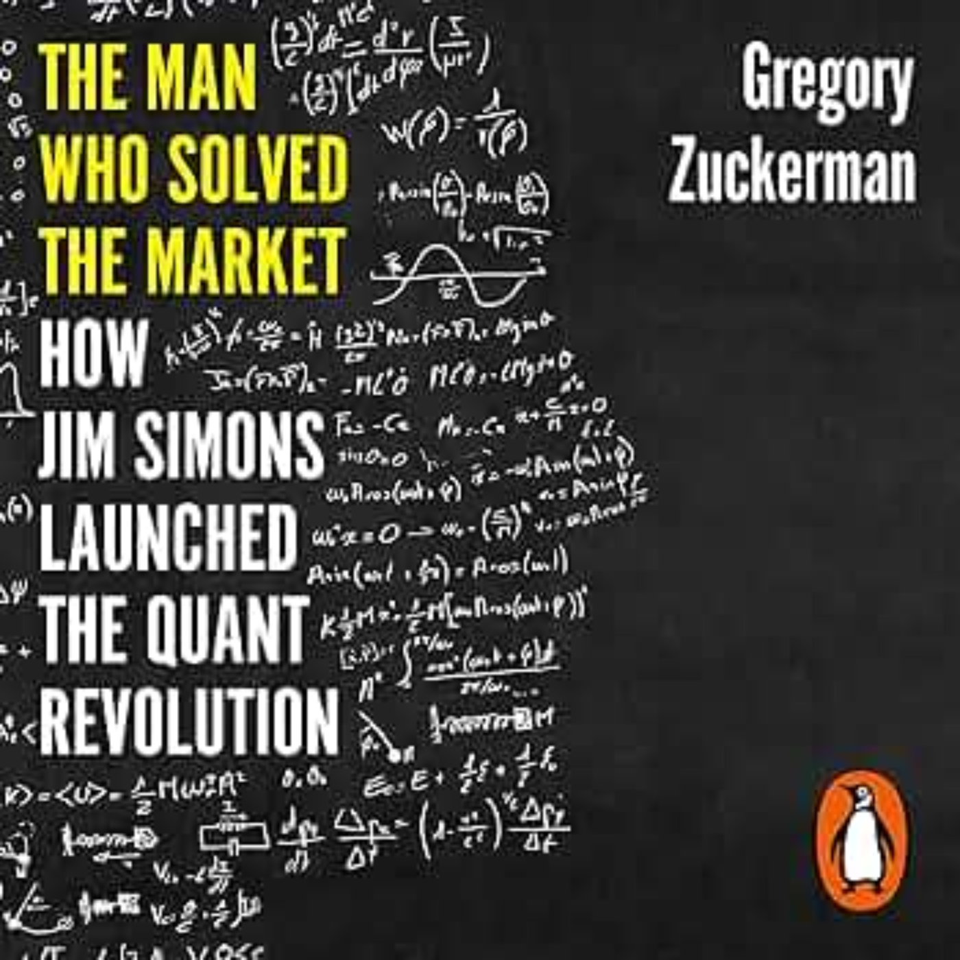 The Man Who Solved the Market by Gregory Zuckerman, Book Summary, Podcast, English