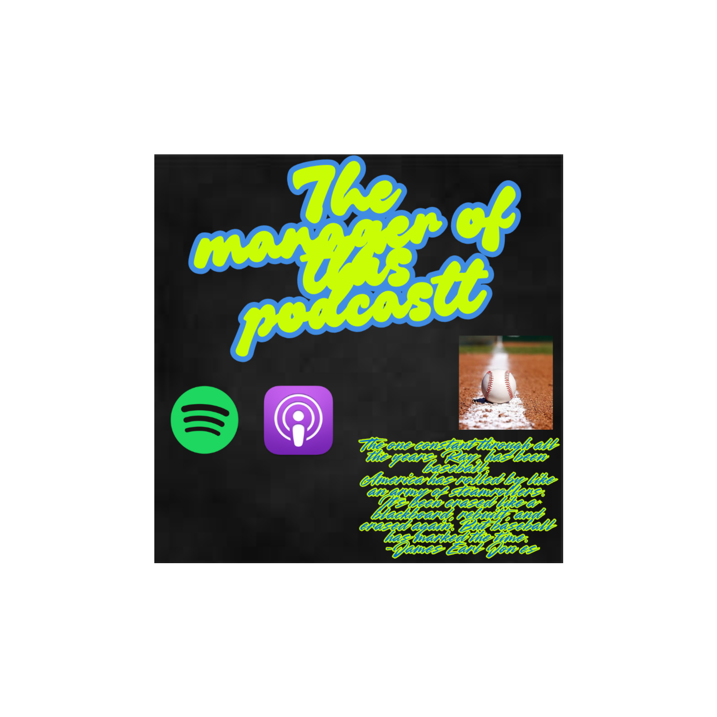 The Manager of this podcast podcast artwork