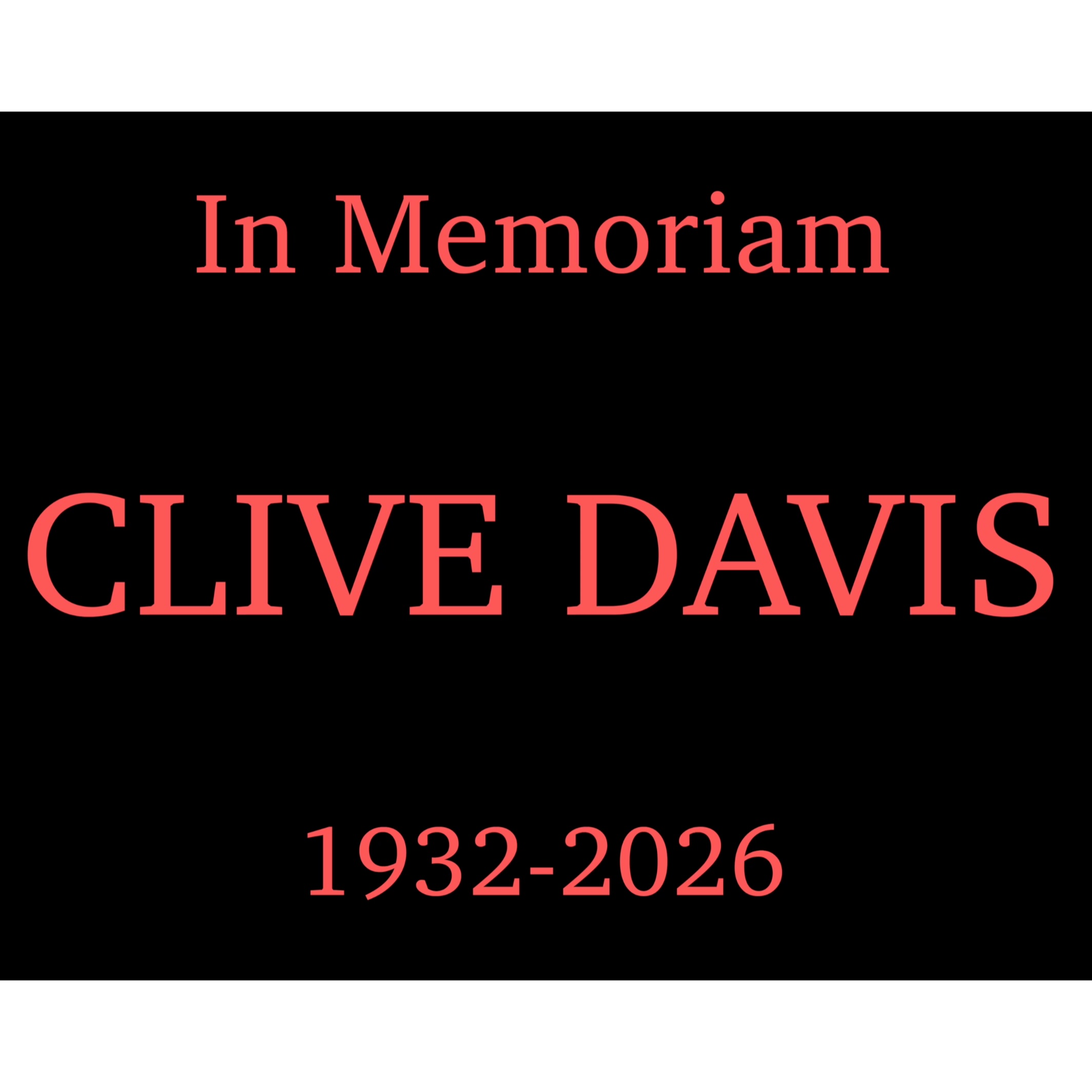 Remembering Clive Davis (1932-2026) episode artwork