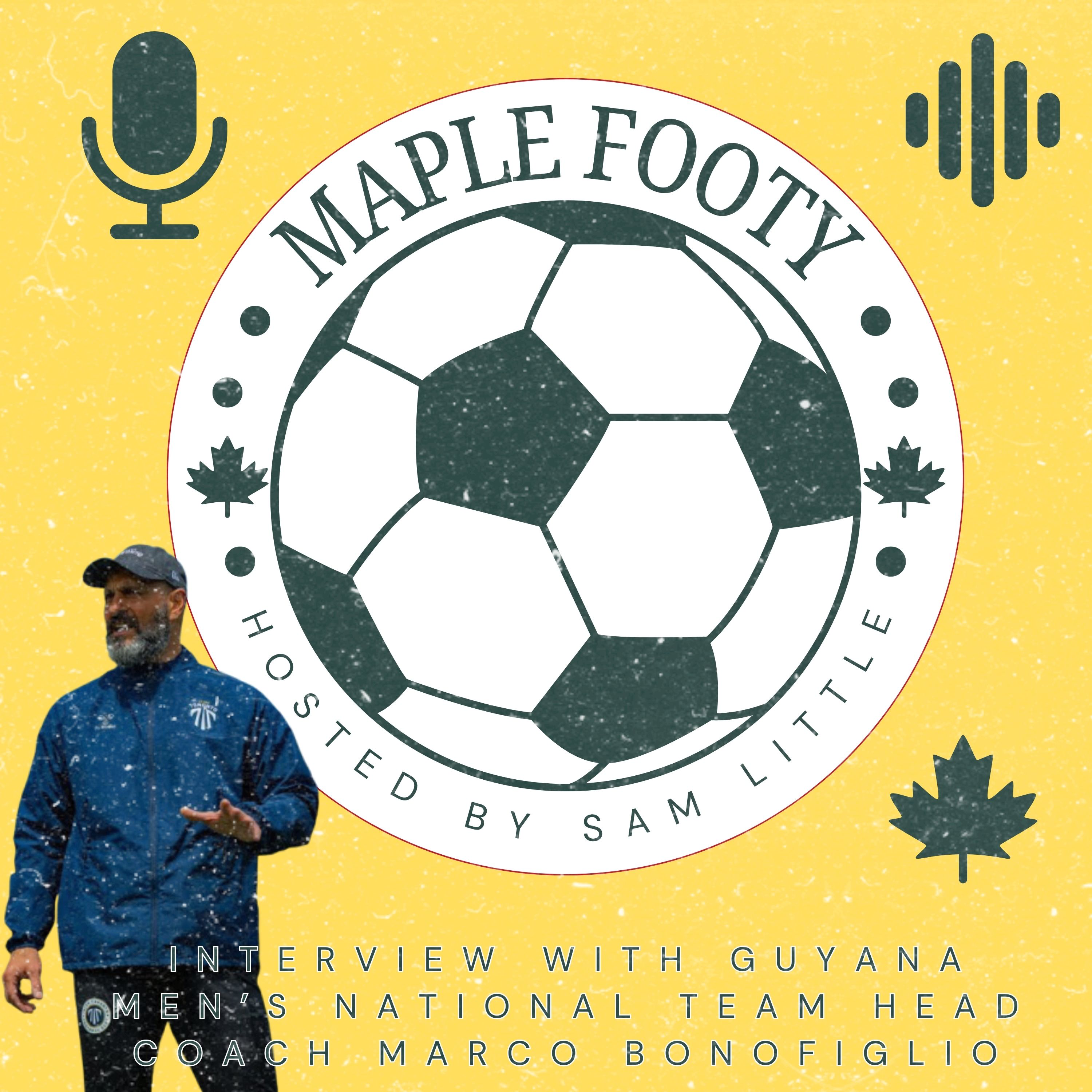 Marco Bonofiglio talks coaching Guyana, building relationships, learning as a coach & more episode artwork