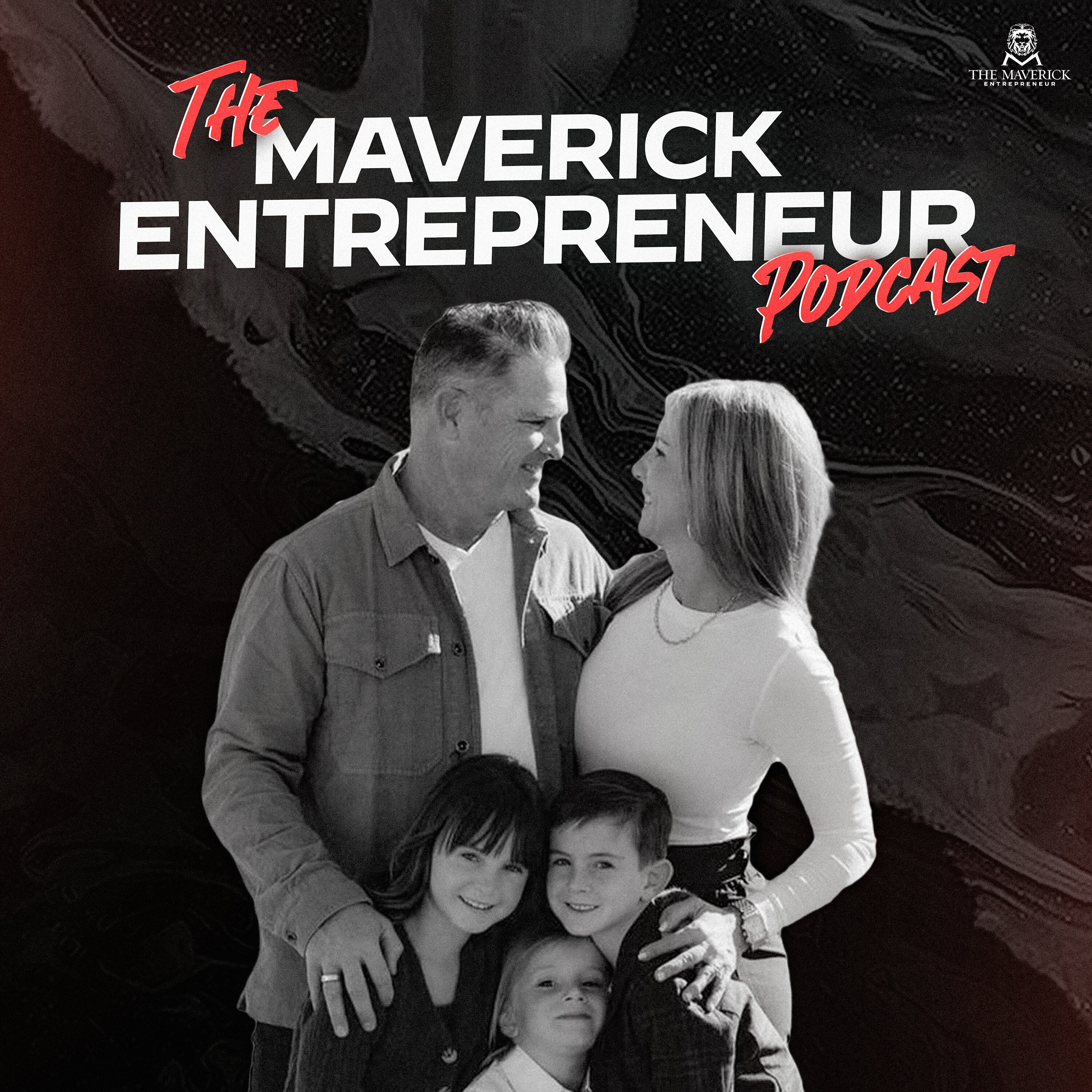 The Maverick Entrepreneur Podcast