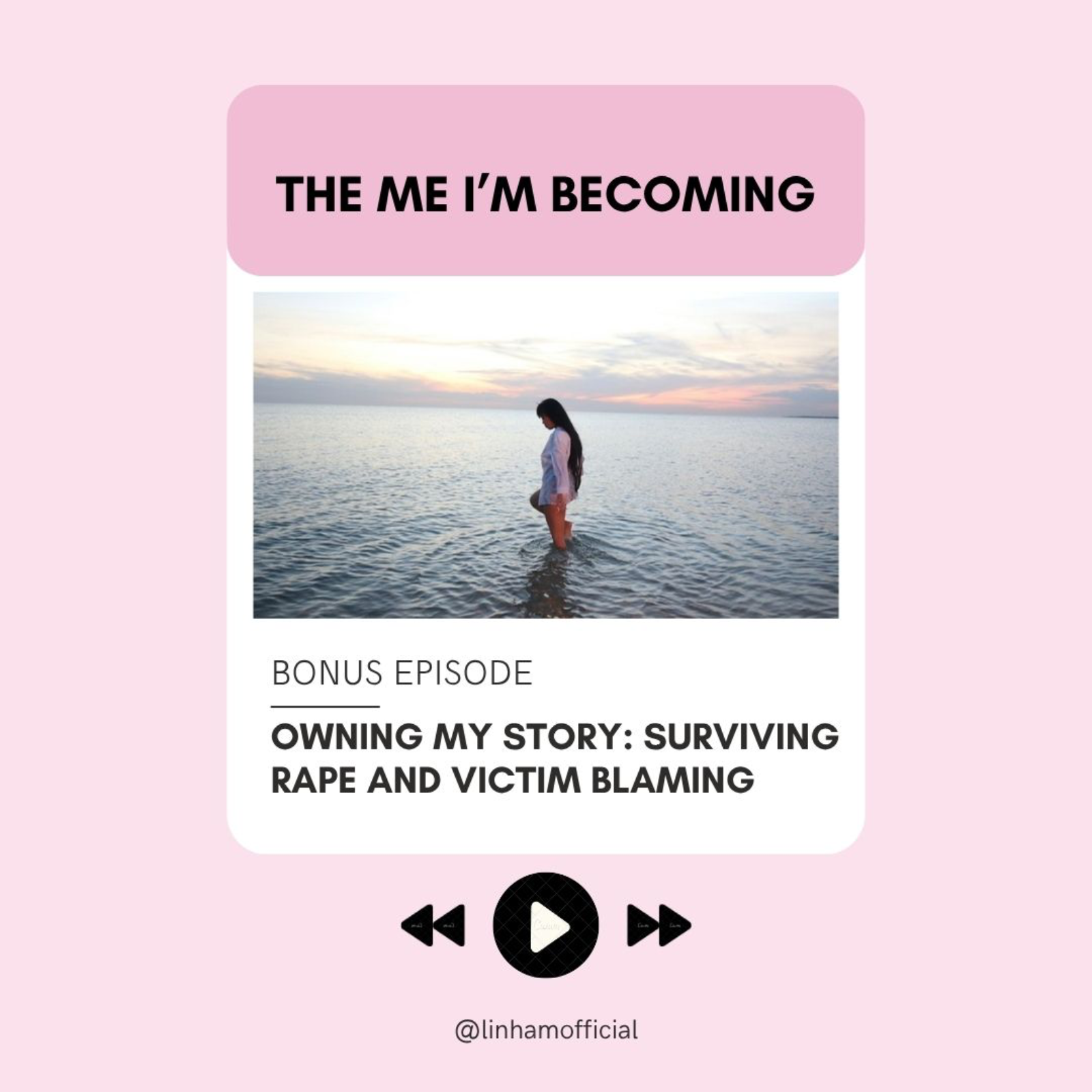 Owning My Story: Surviving Rape and Victim Blaming episode artwork