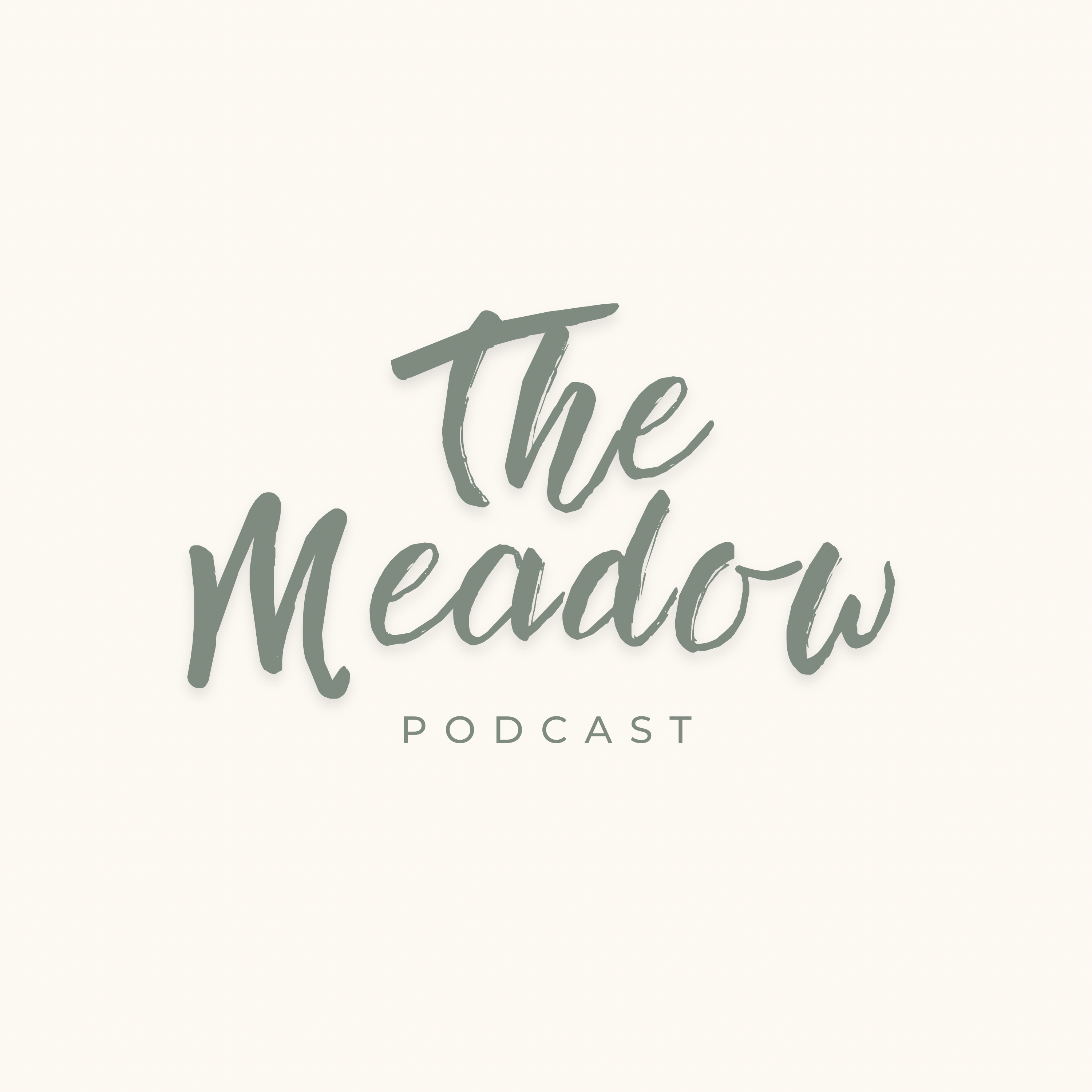The Meadow Podcast
