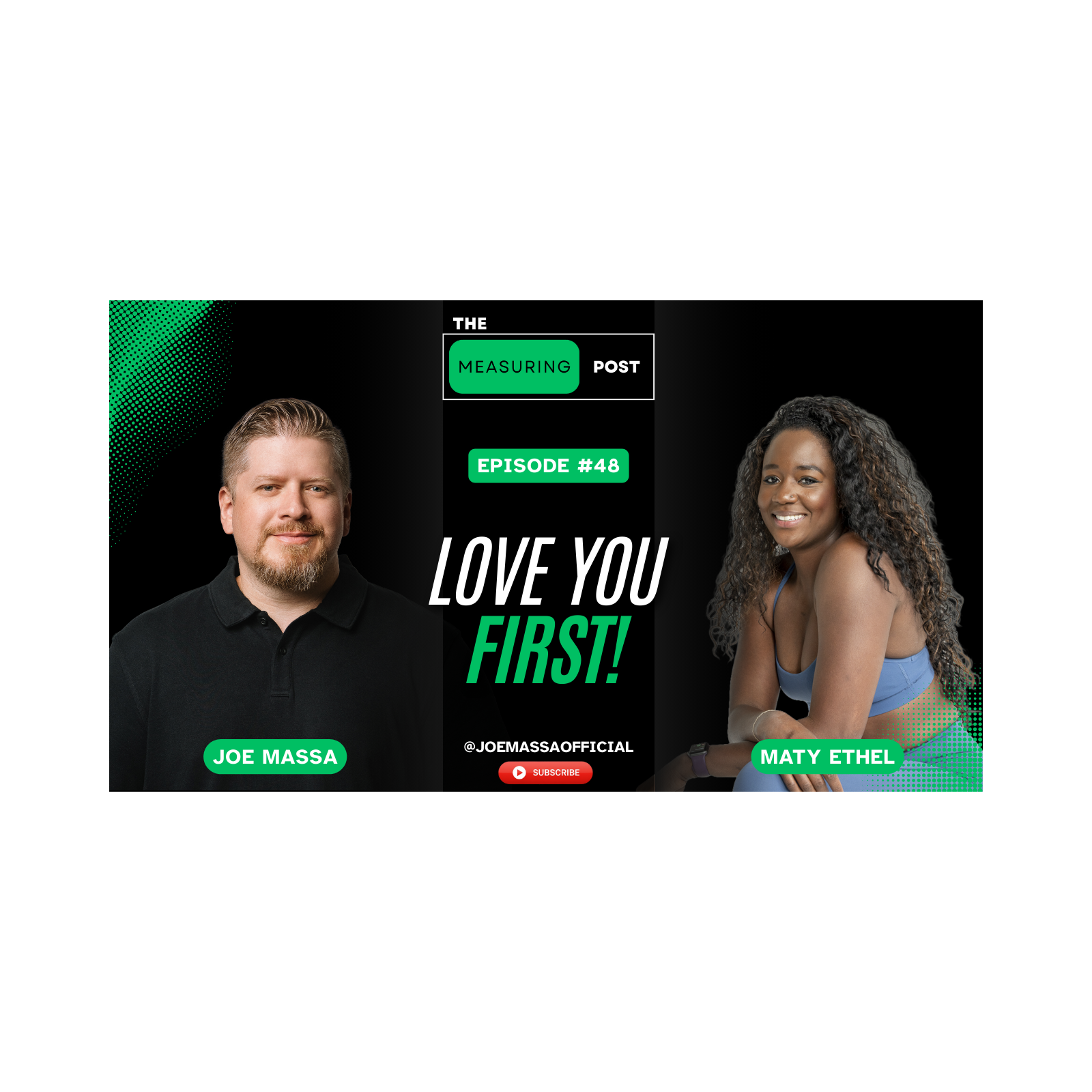 Love You First with Maty Ethel on The Measuring Post