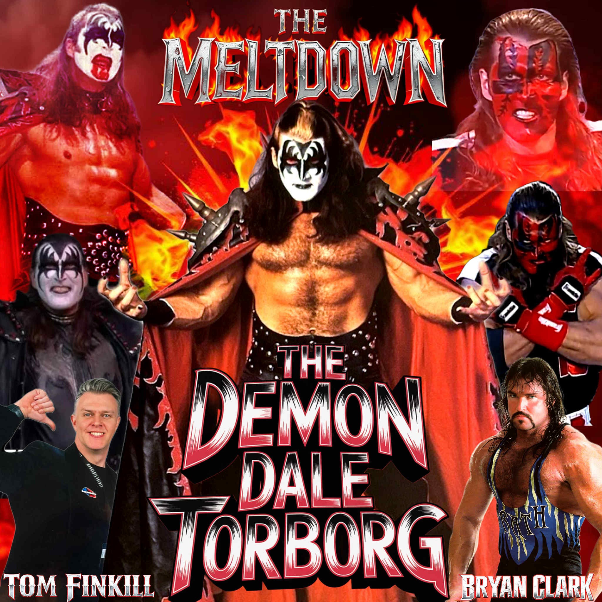 The Meltdown - Official Podcast of Bryan Clark & Tom Finkill