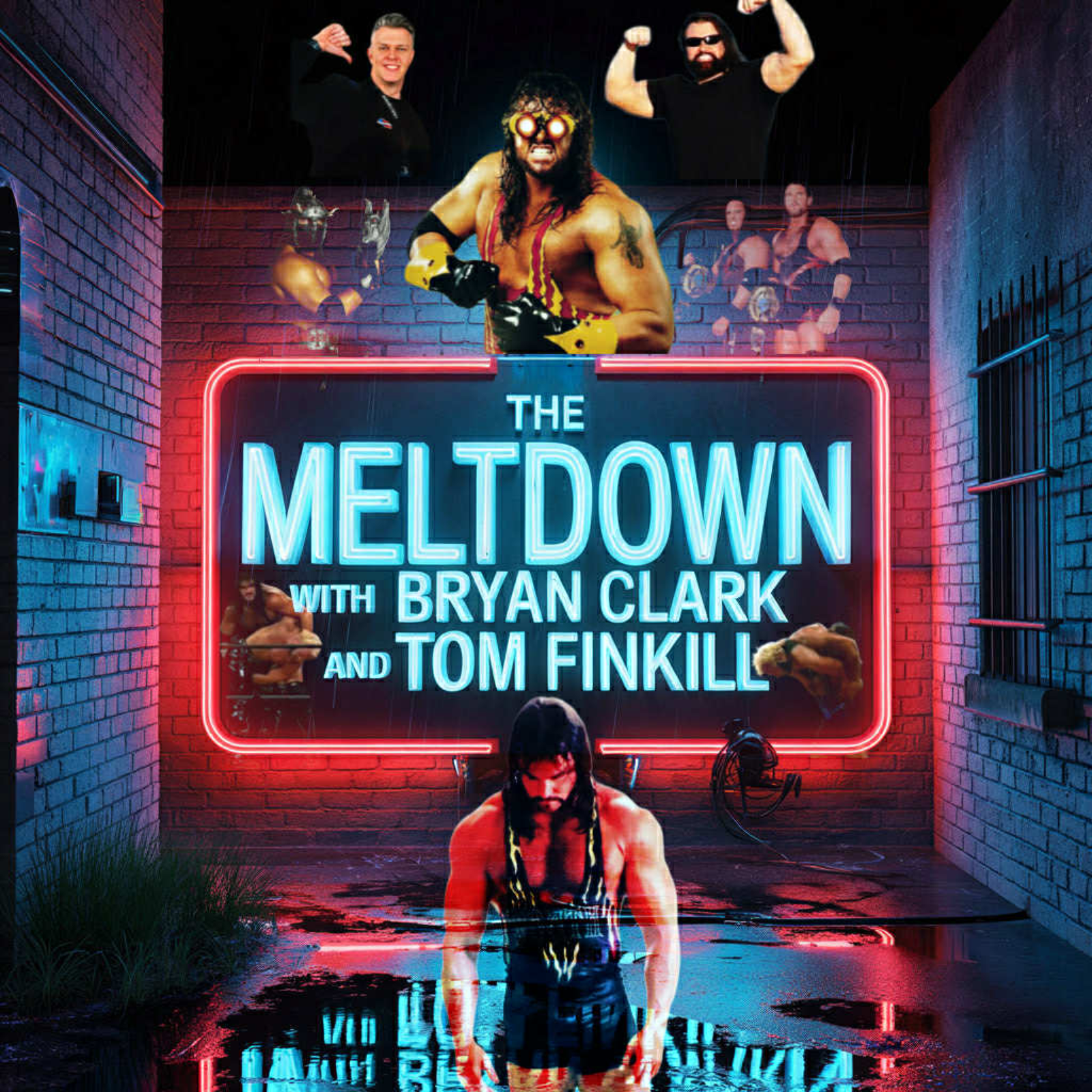 The Meltdown - Official Podcast of Bryan Clark & Tom Finkill