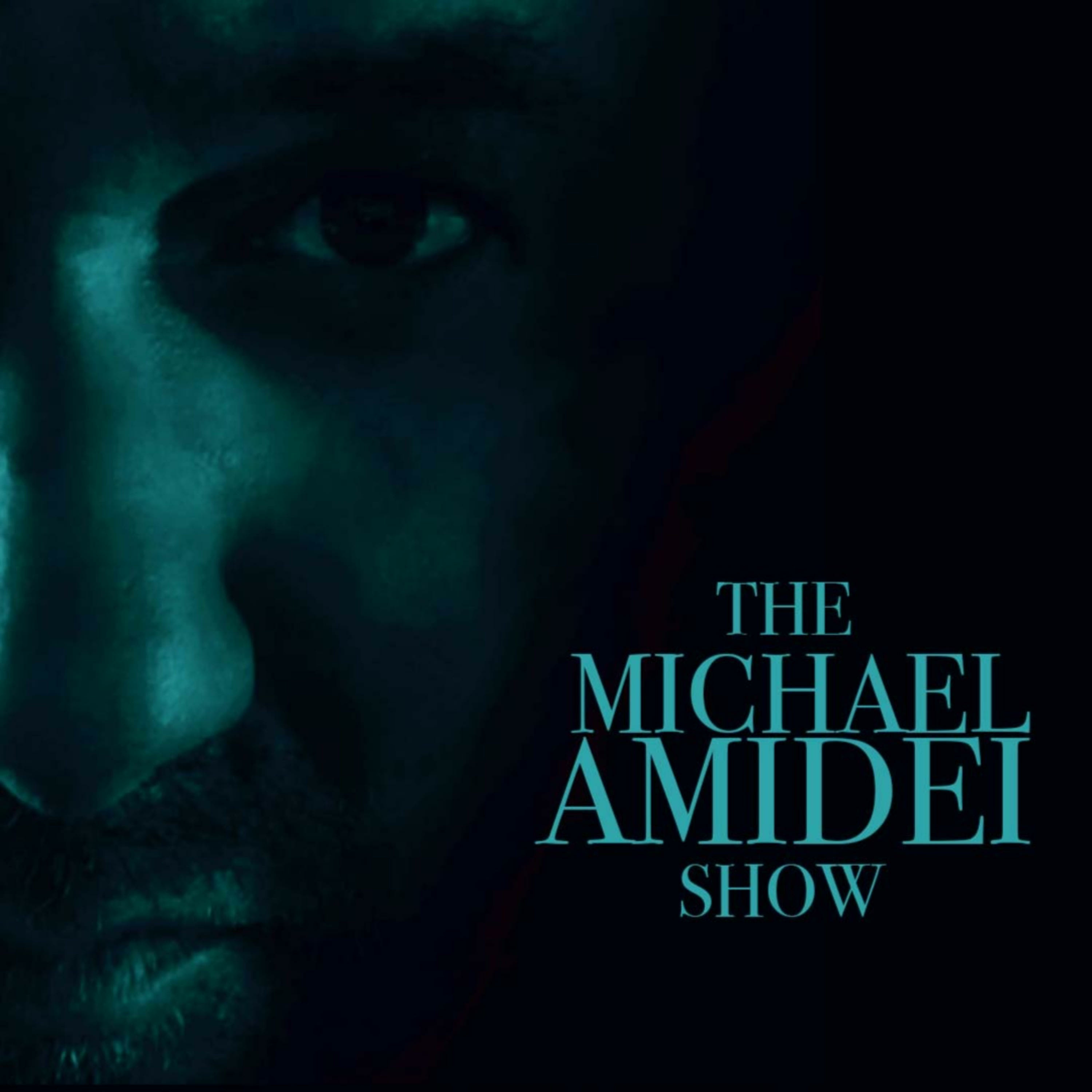 The Michael Amidei Show