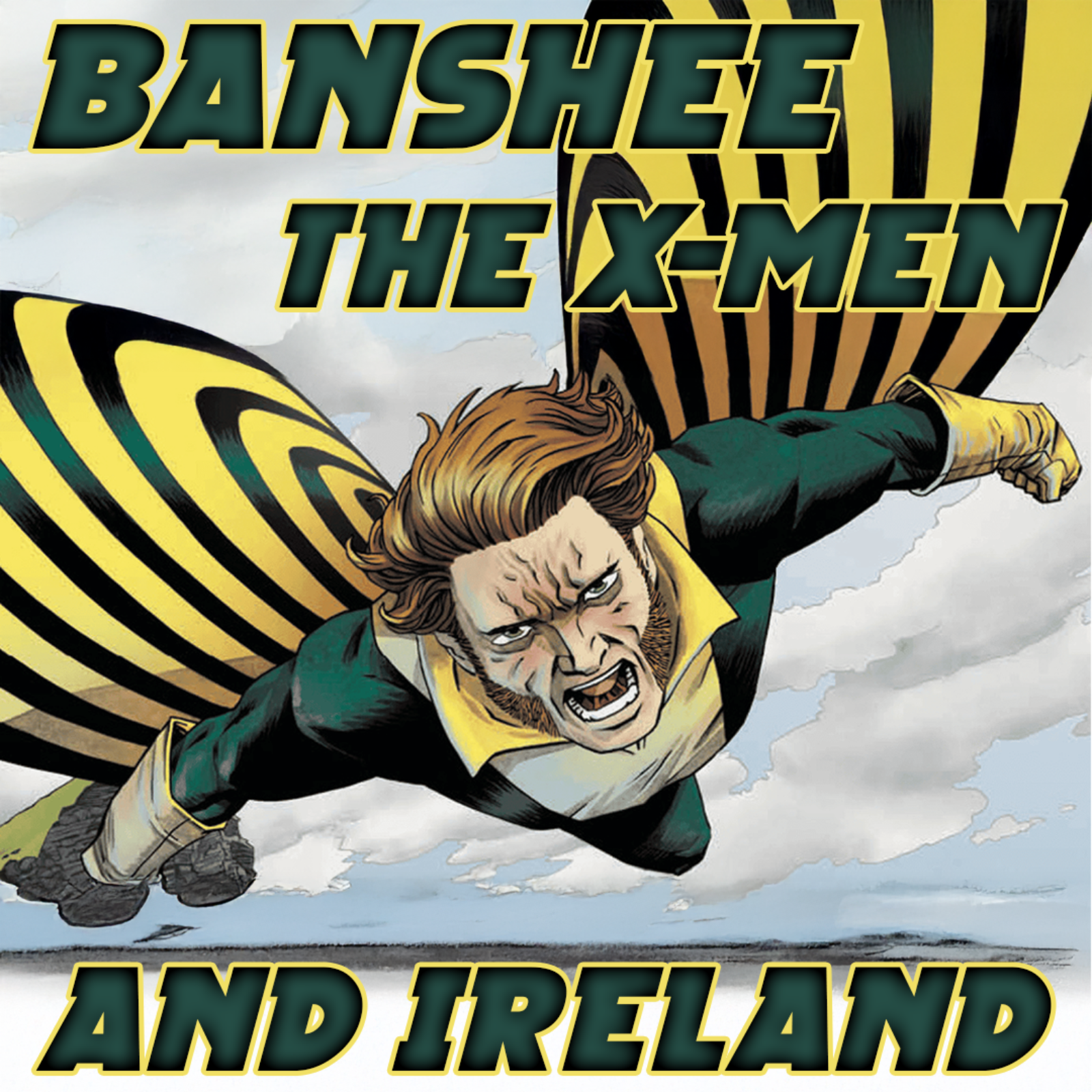 Banshee, The X-Men & Ireland episode artwork