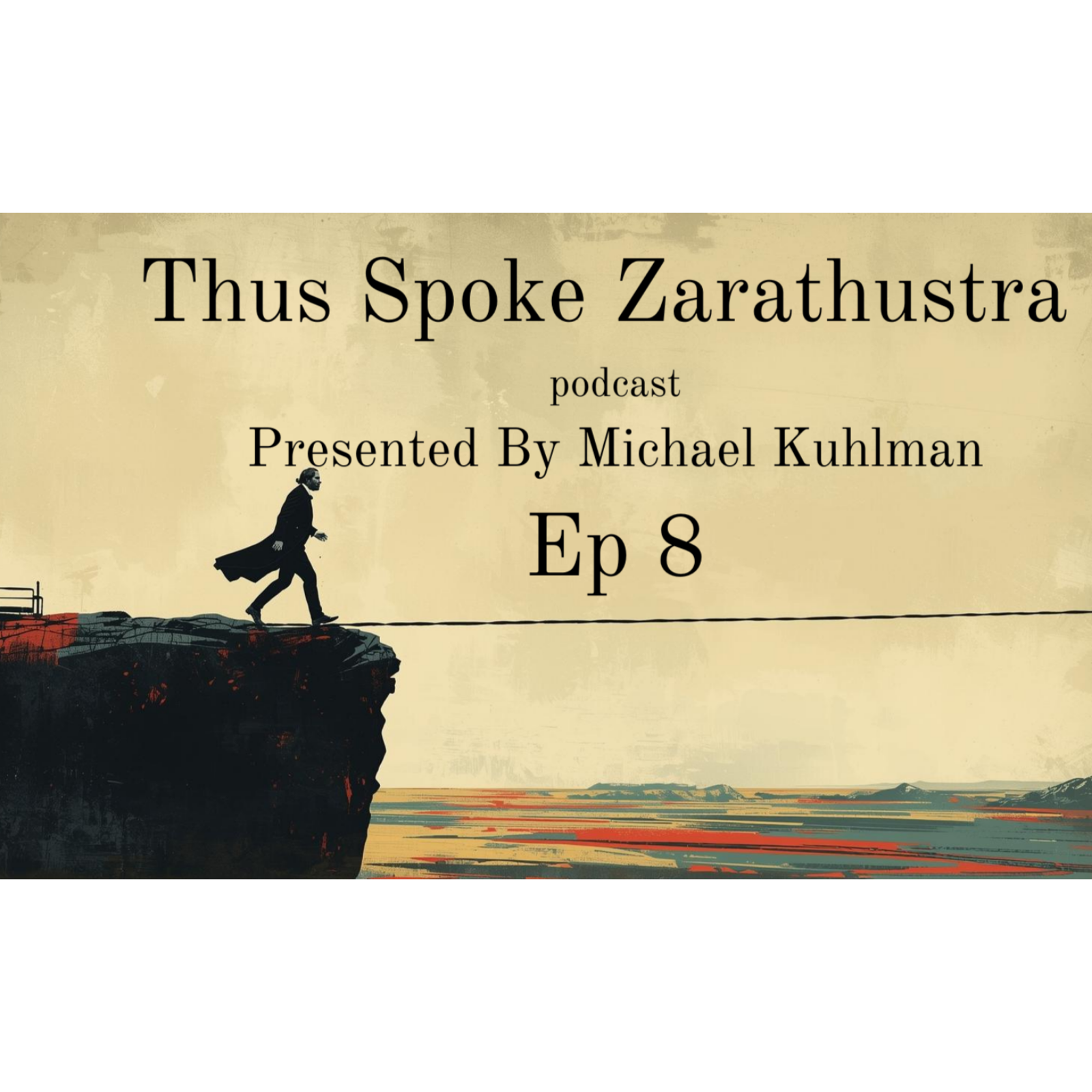 Thus Spoke Zarathustra Ep. 8 - The Night Song, Redemption, The Stillest Hour | Nietzsche episode artwork