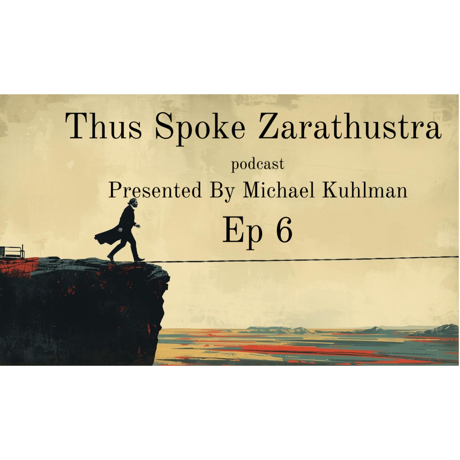Thus Spoke Zarathustra Ep. 6 - Pity, Priests, and Virtue | Nietzsche Deep Dive episode artwork
