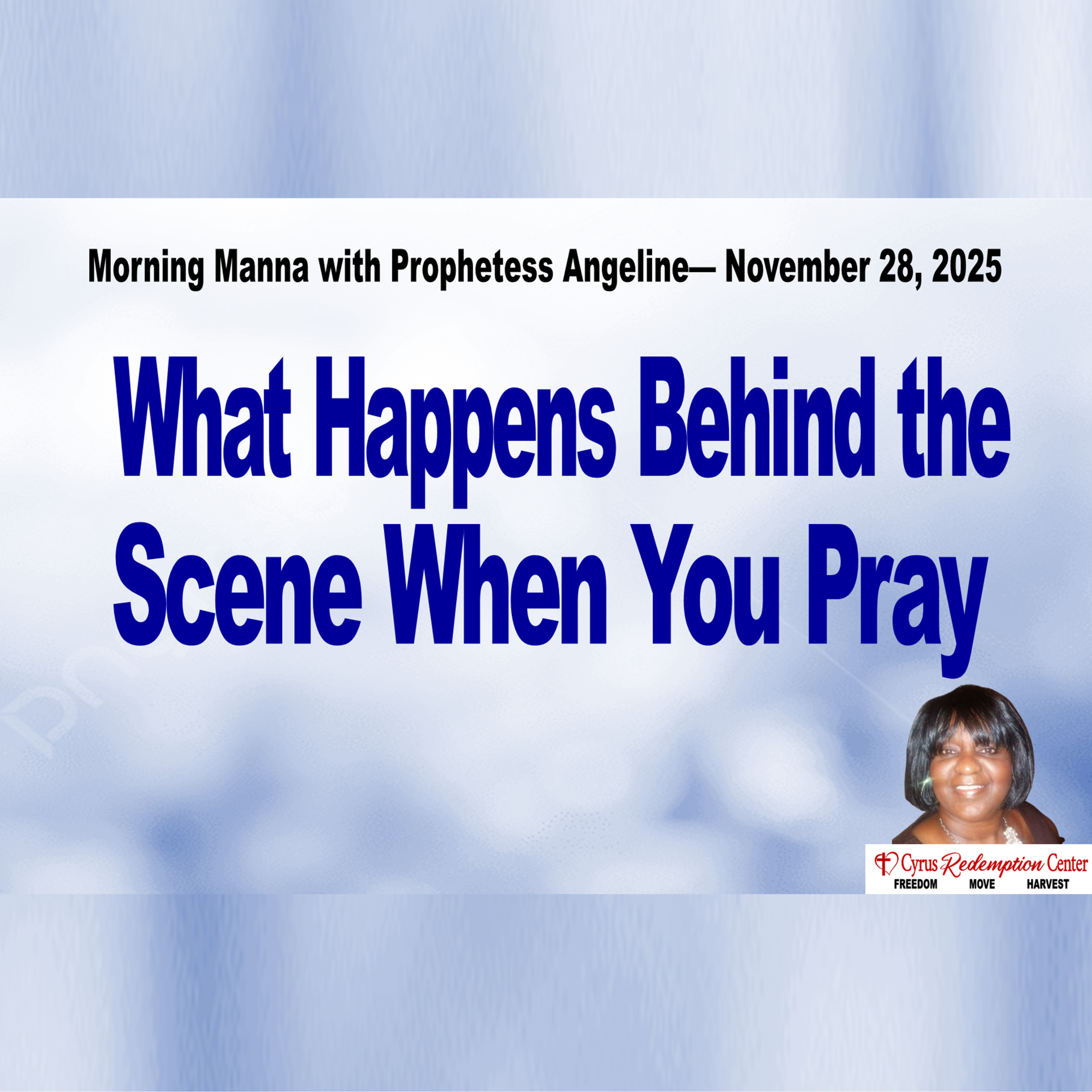 Morning Manna with Prophetess Angeline