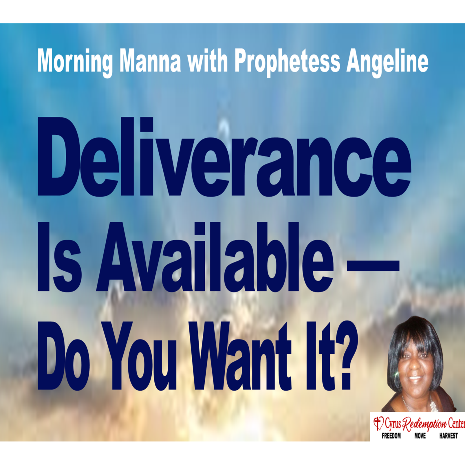 Morning Manna with Prophetess Angeline