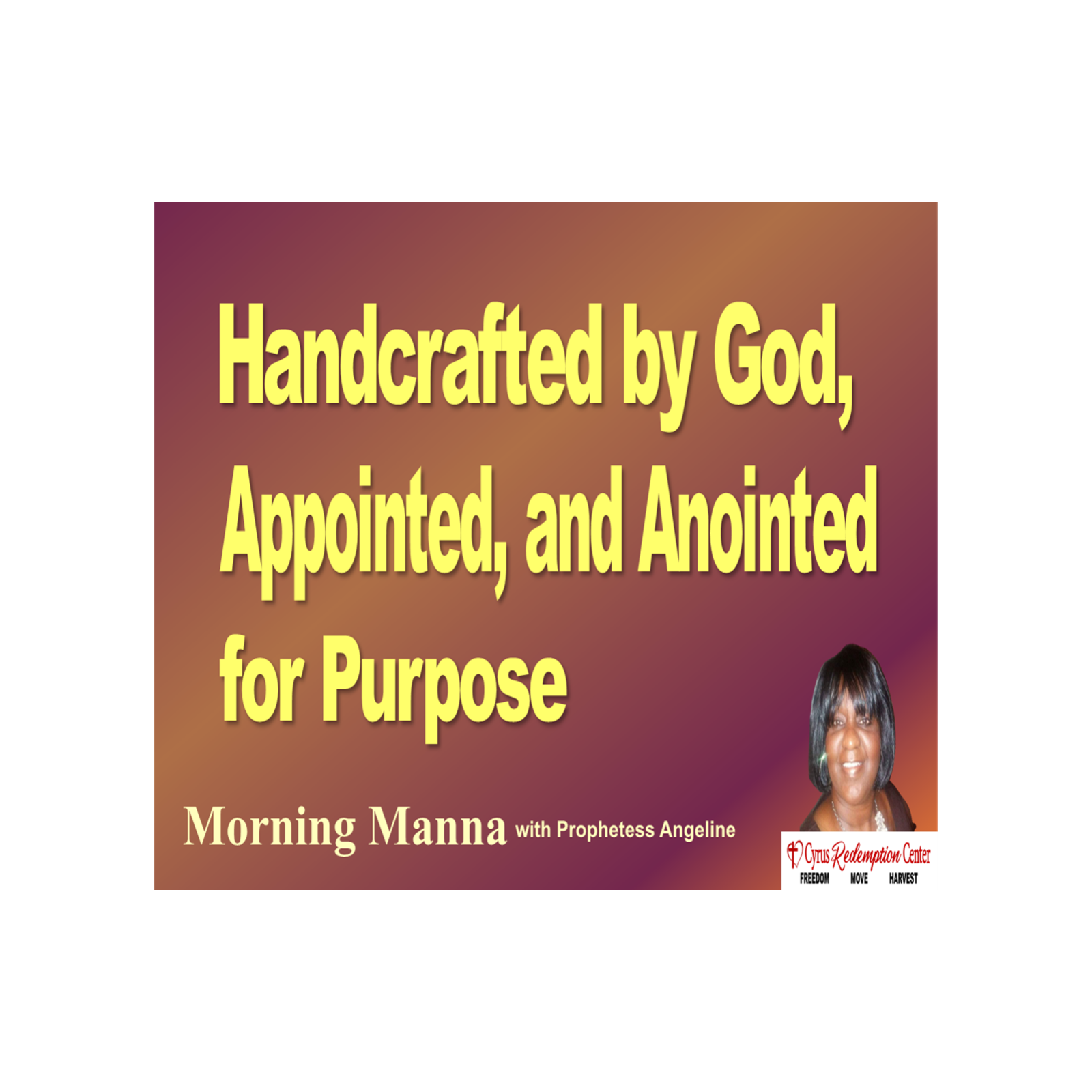 Morning Manna with Prophetess Angeline