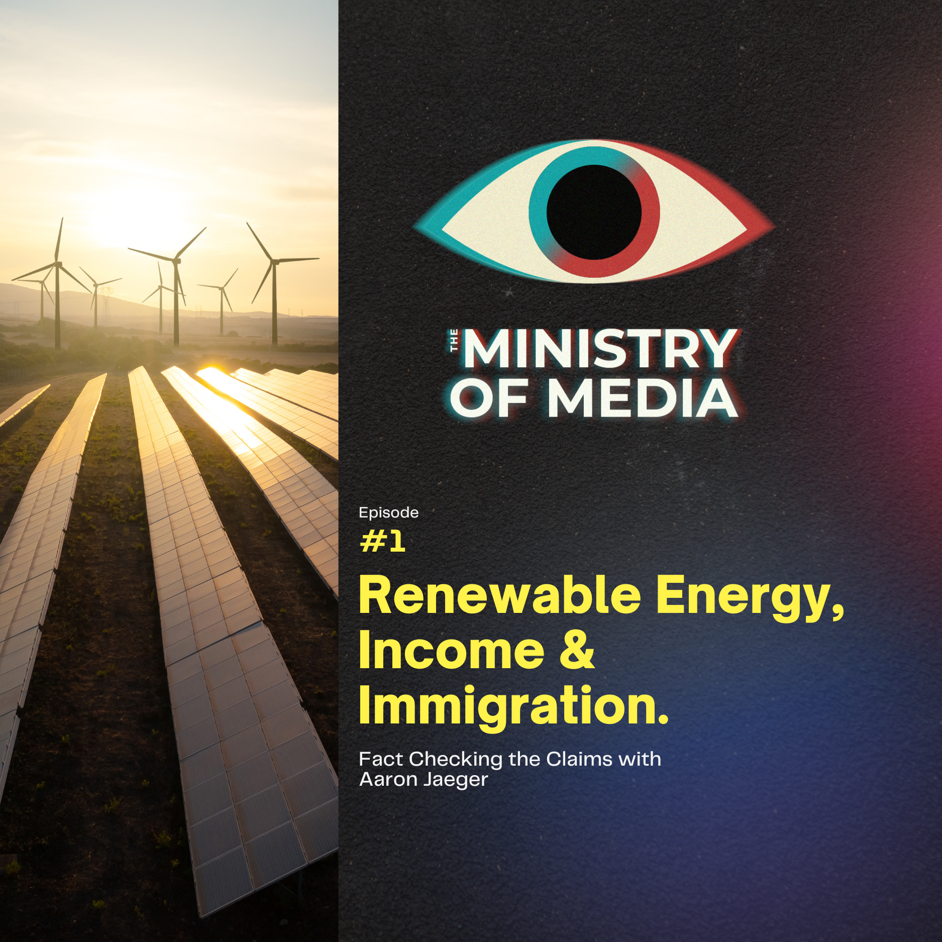 Renewable Energy, Household Income and Immigration. Fact Checking the Claims. episode artwork