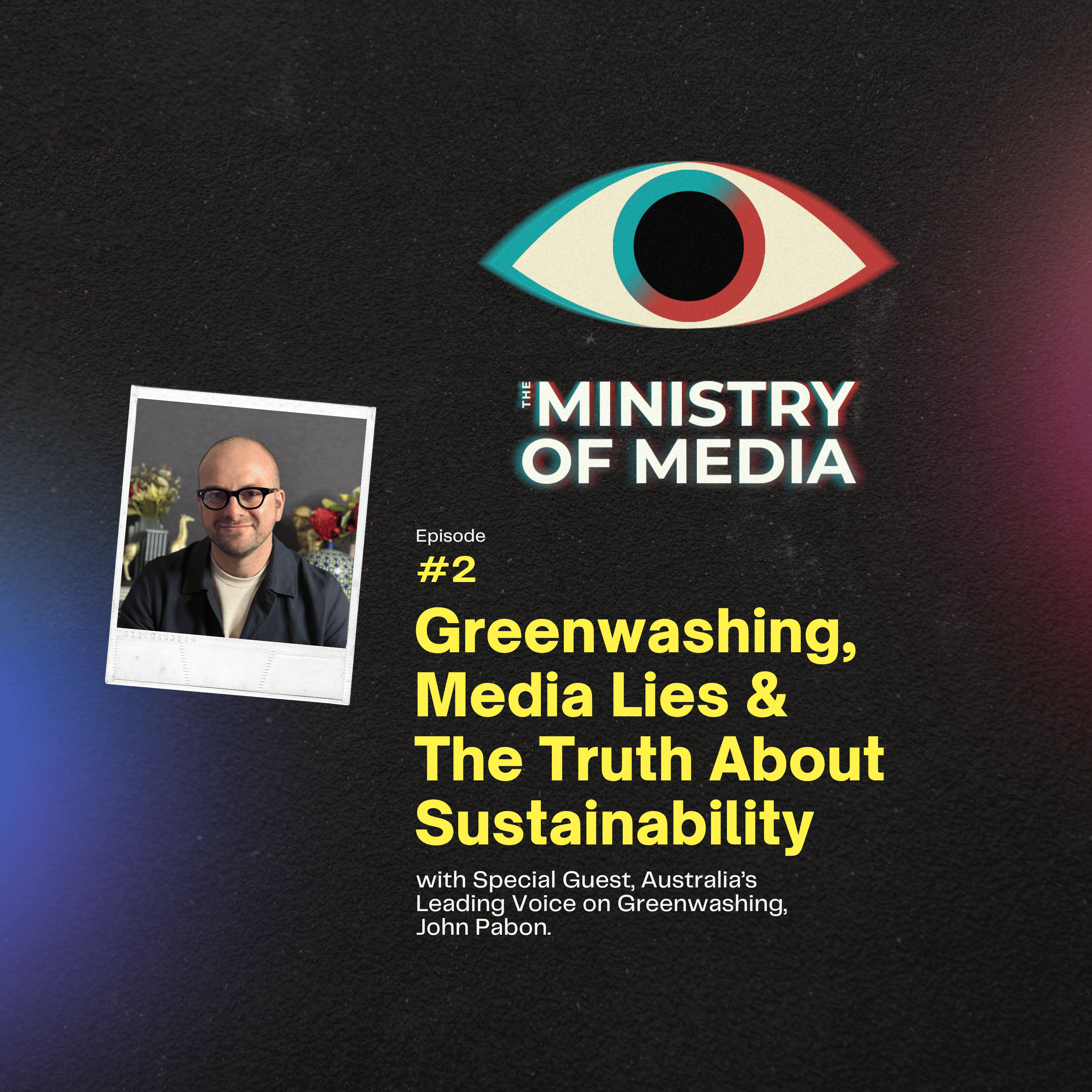 Greenwashing, Media Lies & The Truth About Sustainability with John Pabon episode artwork