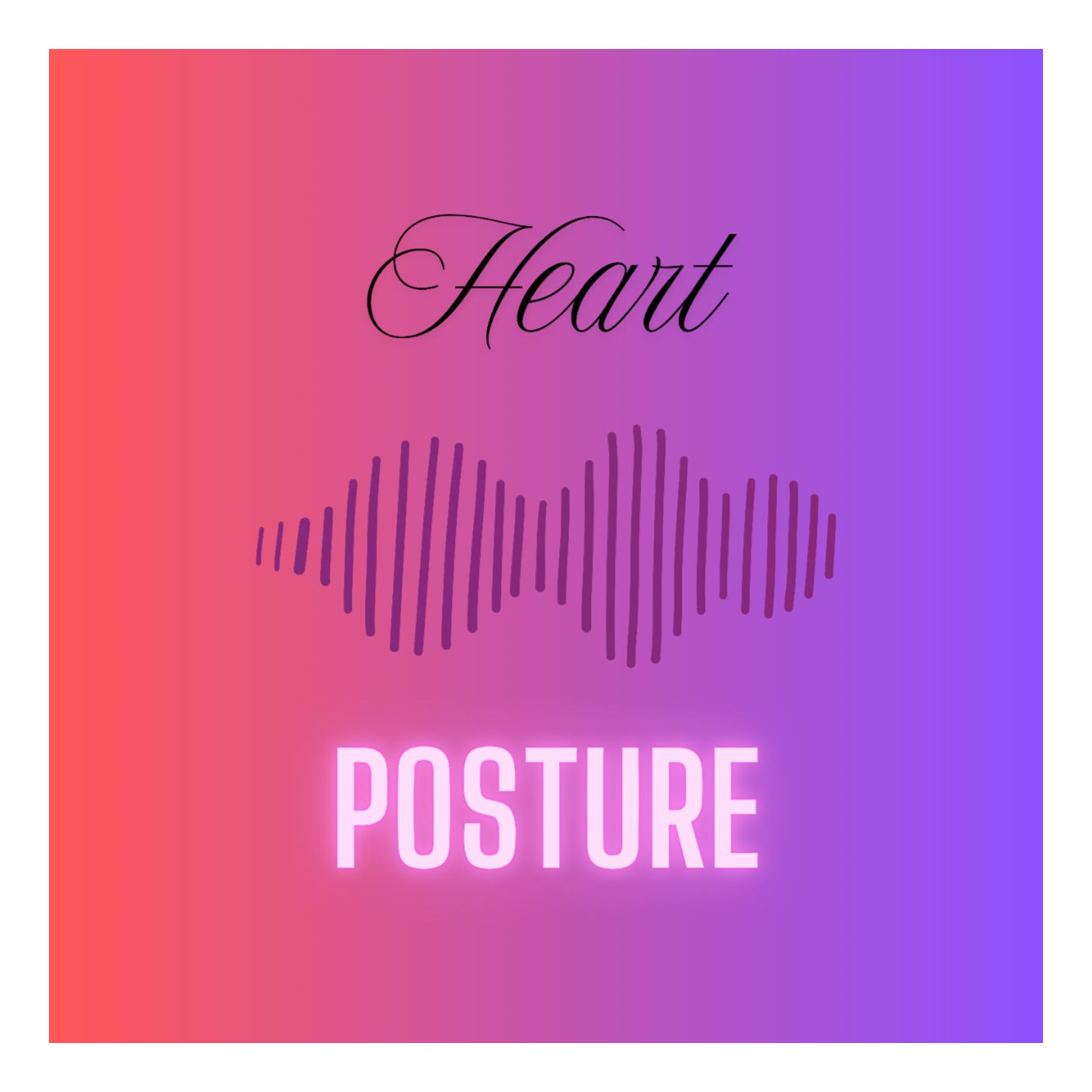 Heart Posture episode artwork