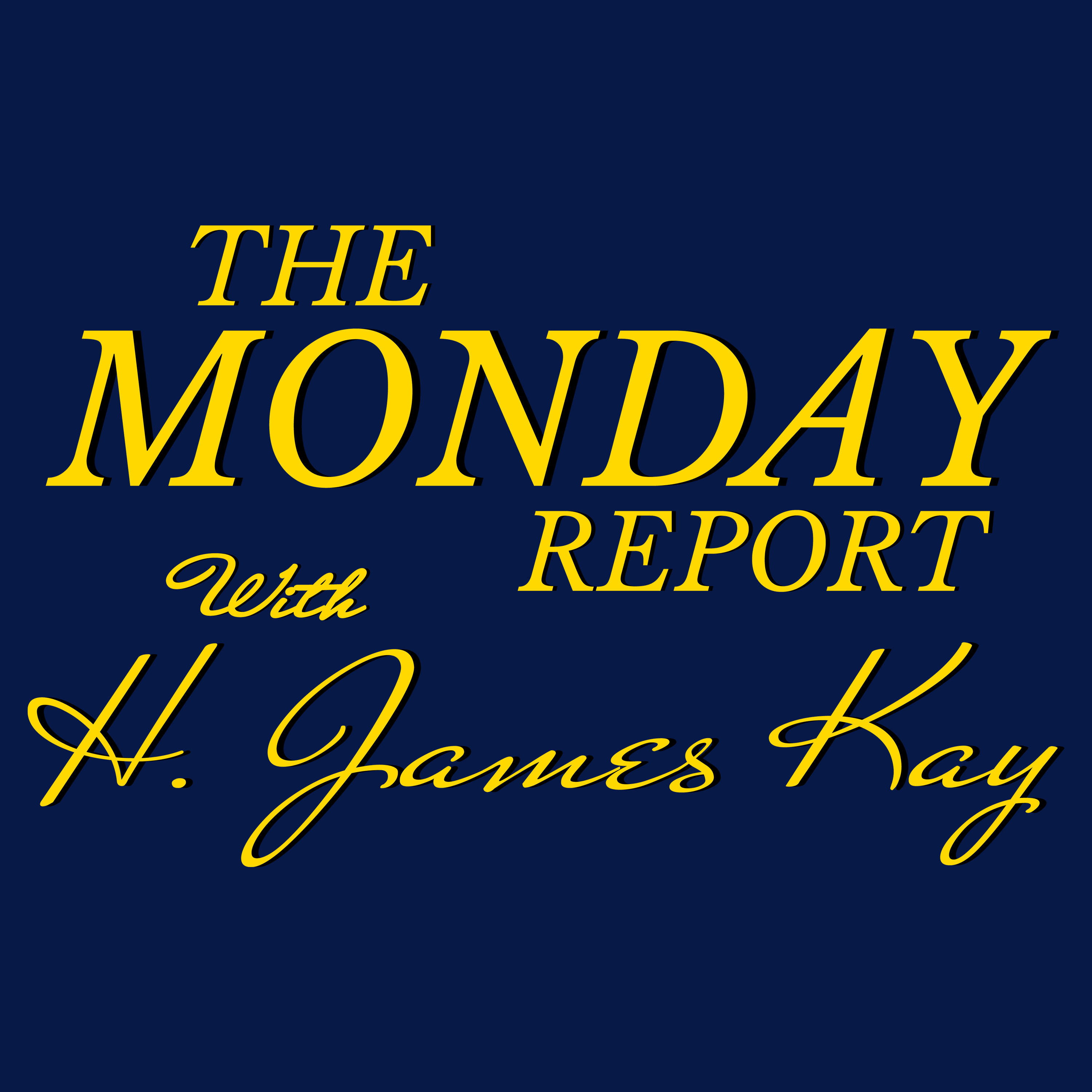 I've Fixed College Football... You're Welcome: The Monday Report with H. James Kay #96 episode artwork