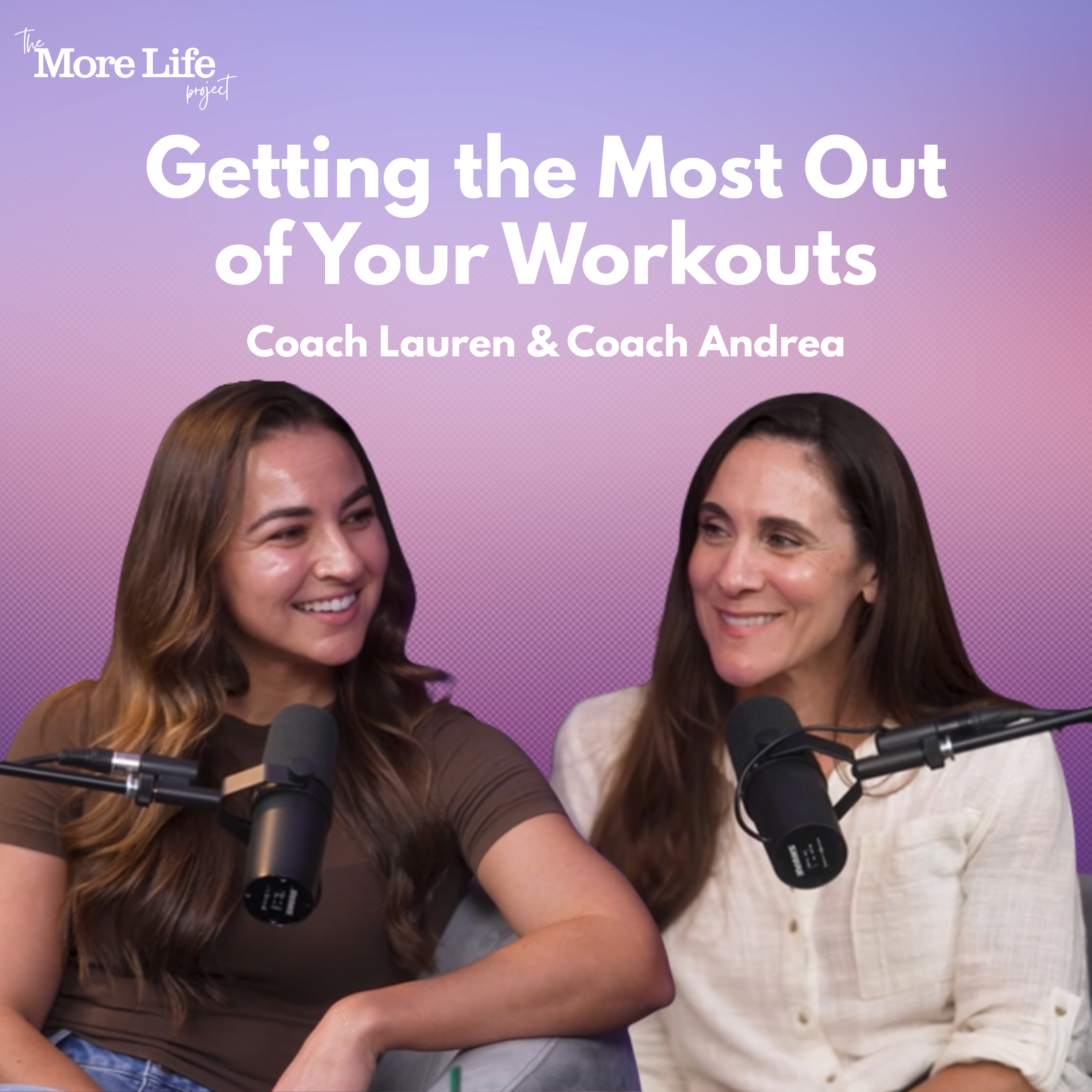 Getting the Most Out of Your Workouts episode artwork