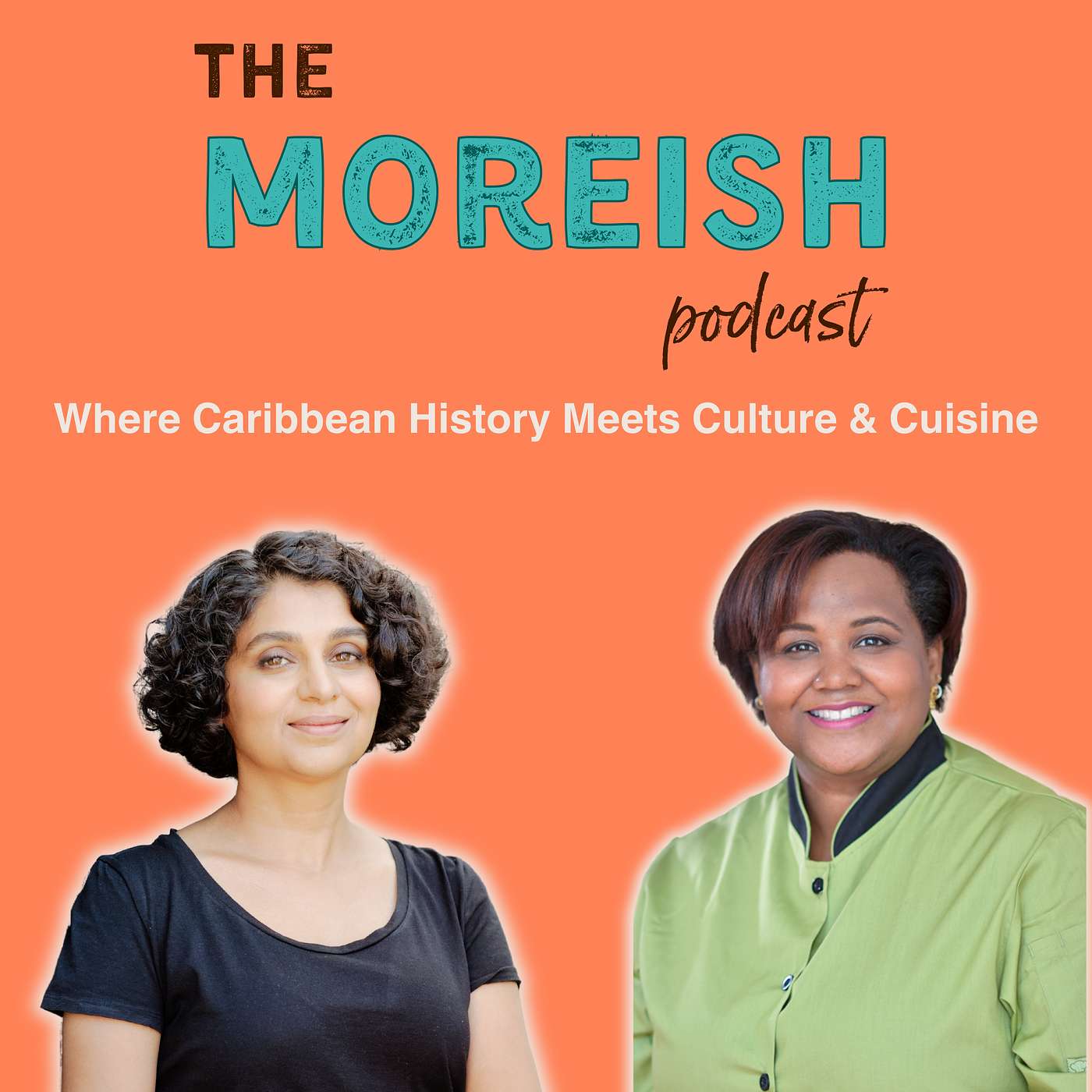 The Moreish Podcast: Caribbean History, Culture, and Cuisine
