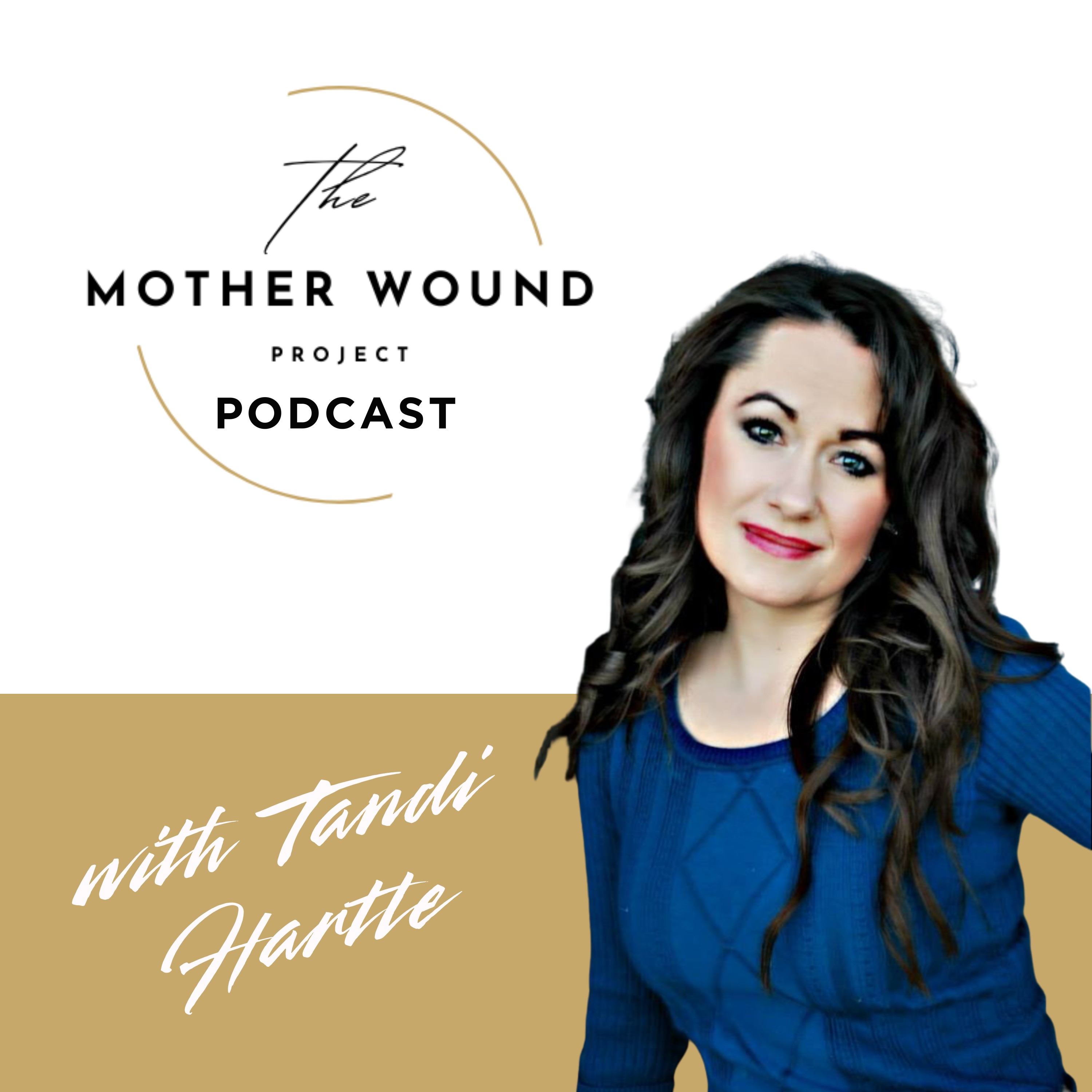 The Mother Wound Project