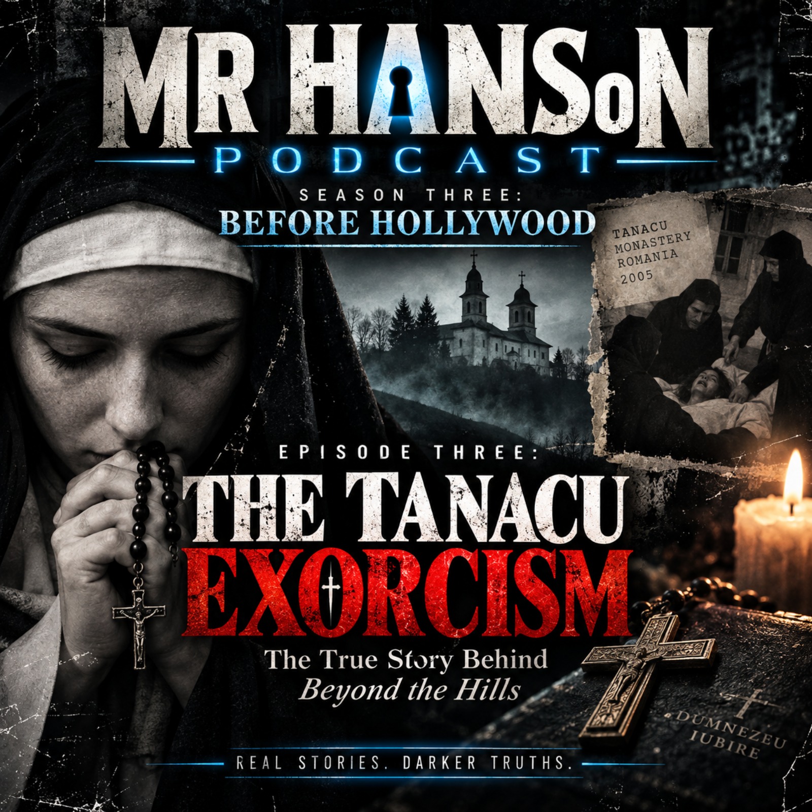 THE TANACU EXORCISM The True Story Behind Beyond the Hills