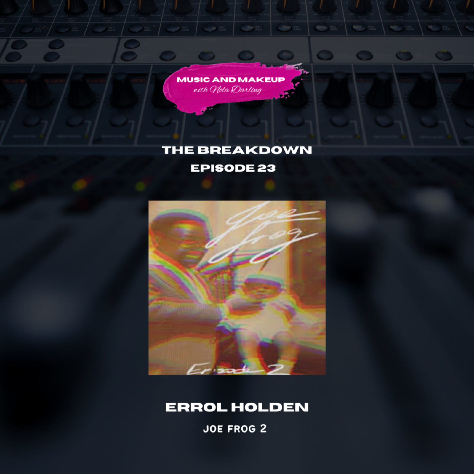 The Music and Makeup Podcast