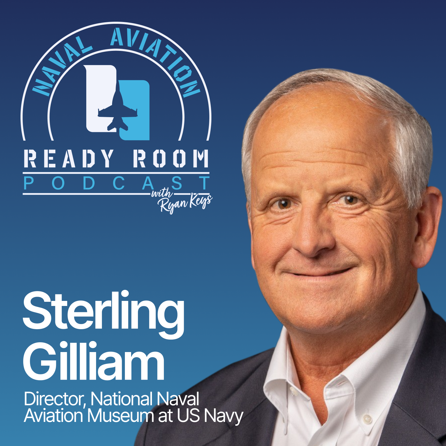 From 35,000 Naval Aviators to Museum Legacy: Sterling Gilliam's Mission to Preserve History