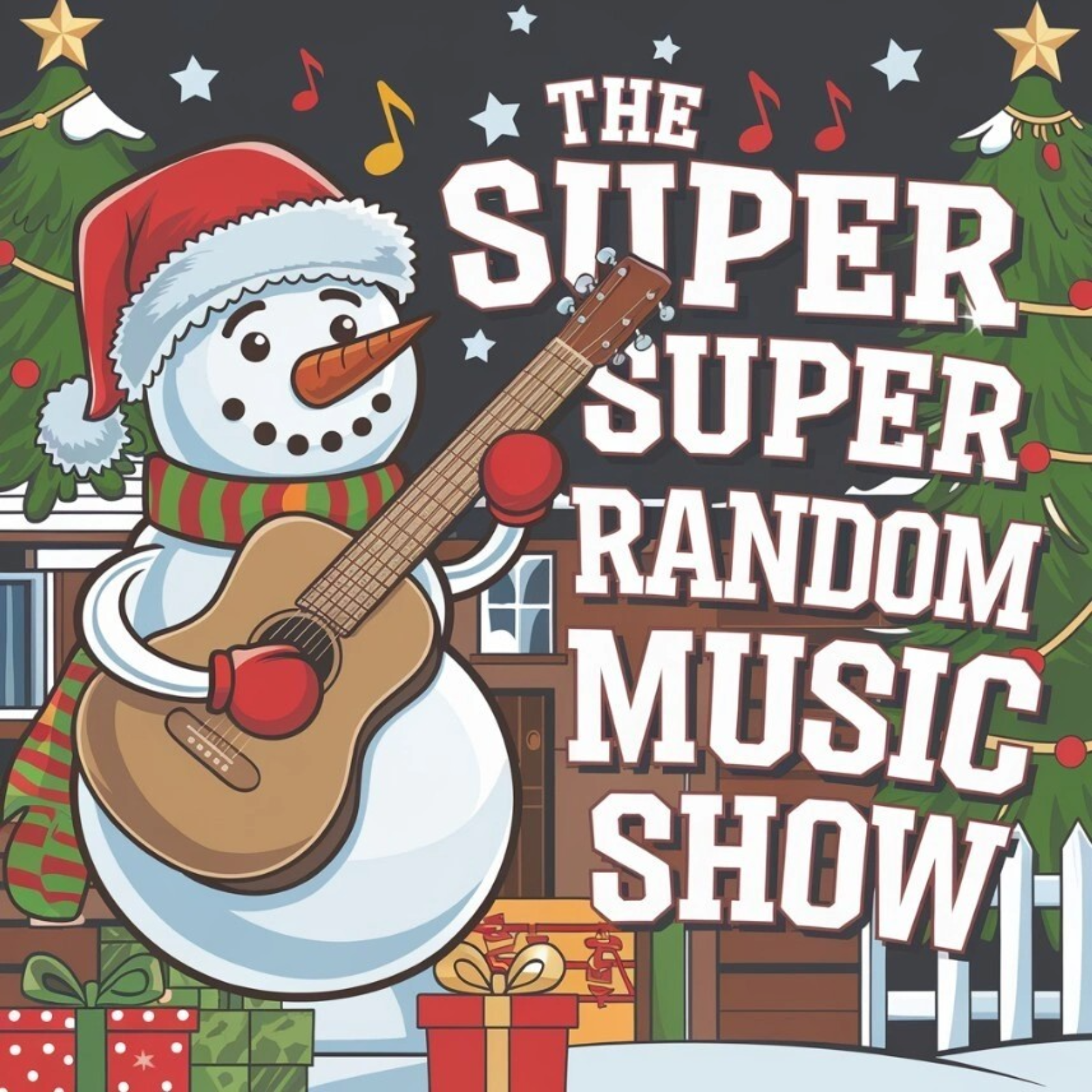 The Super Super Random Music Show - Episode 30 - Christmas Edition! episode artwork