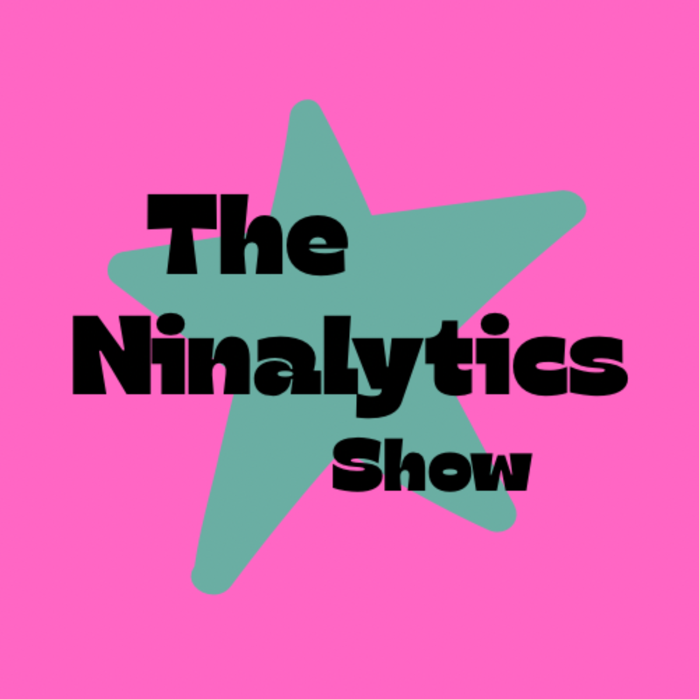The Ninalytics Show