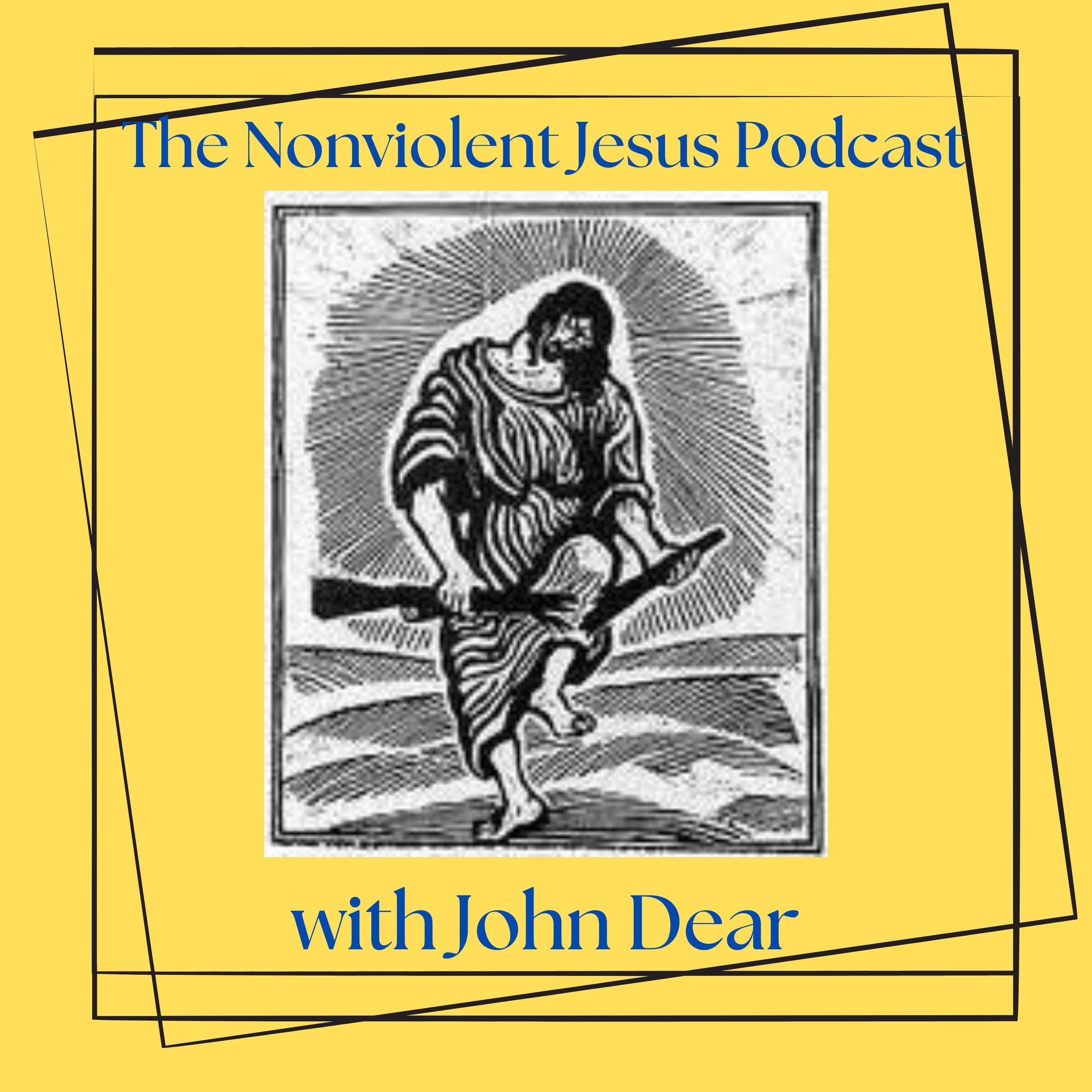 #85. John Dear with economist, author, pastor and former president of Bread for the World David Beckmann: “We won’t end poverty if we can’t talk to each other.”