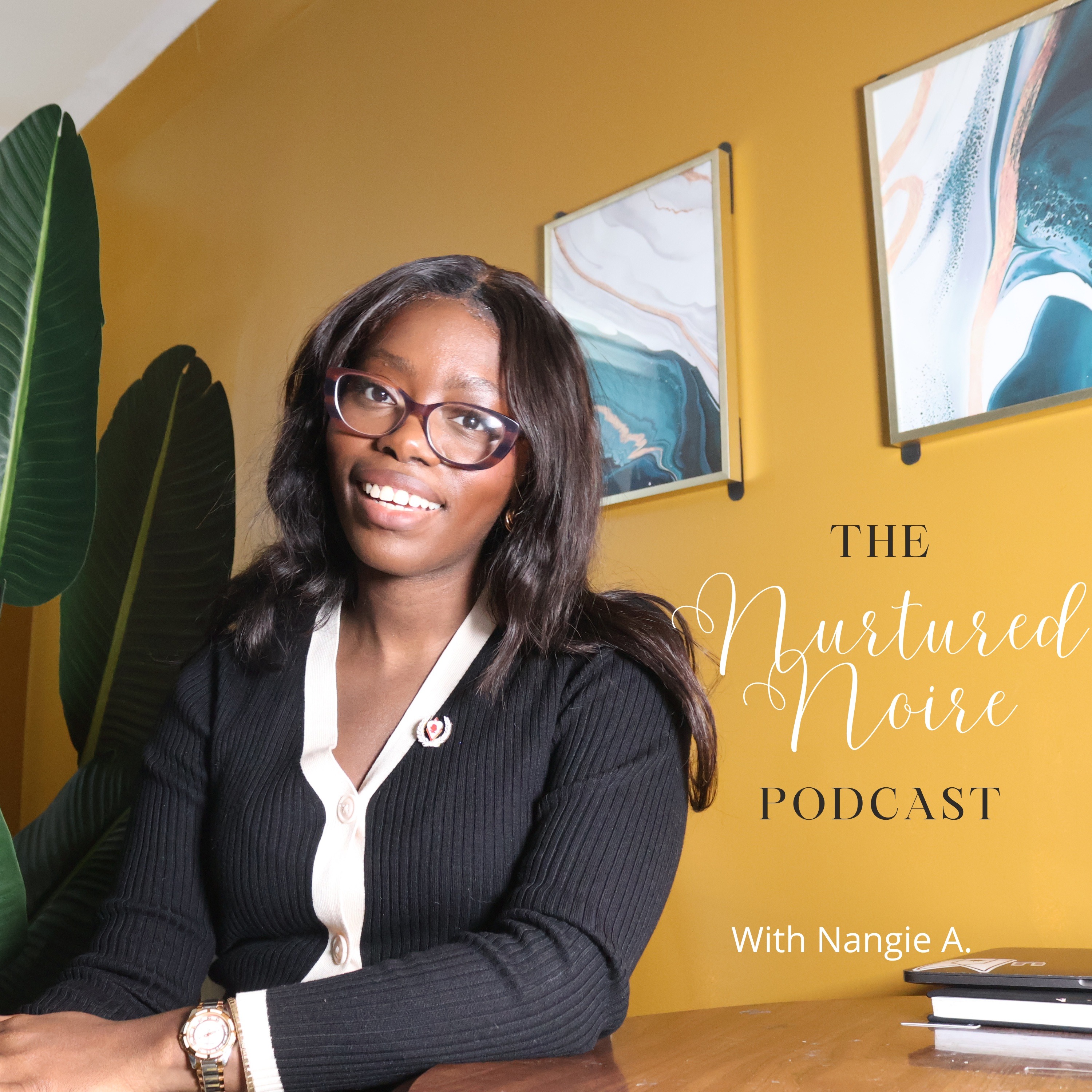 The Nurtured Noire Podcast