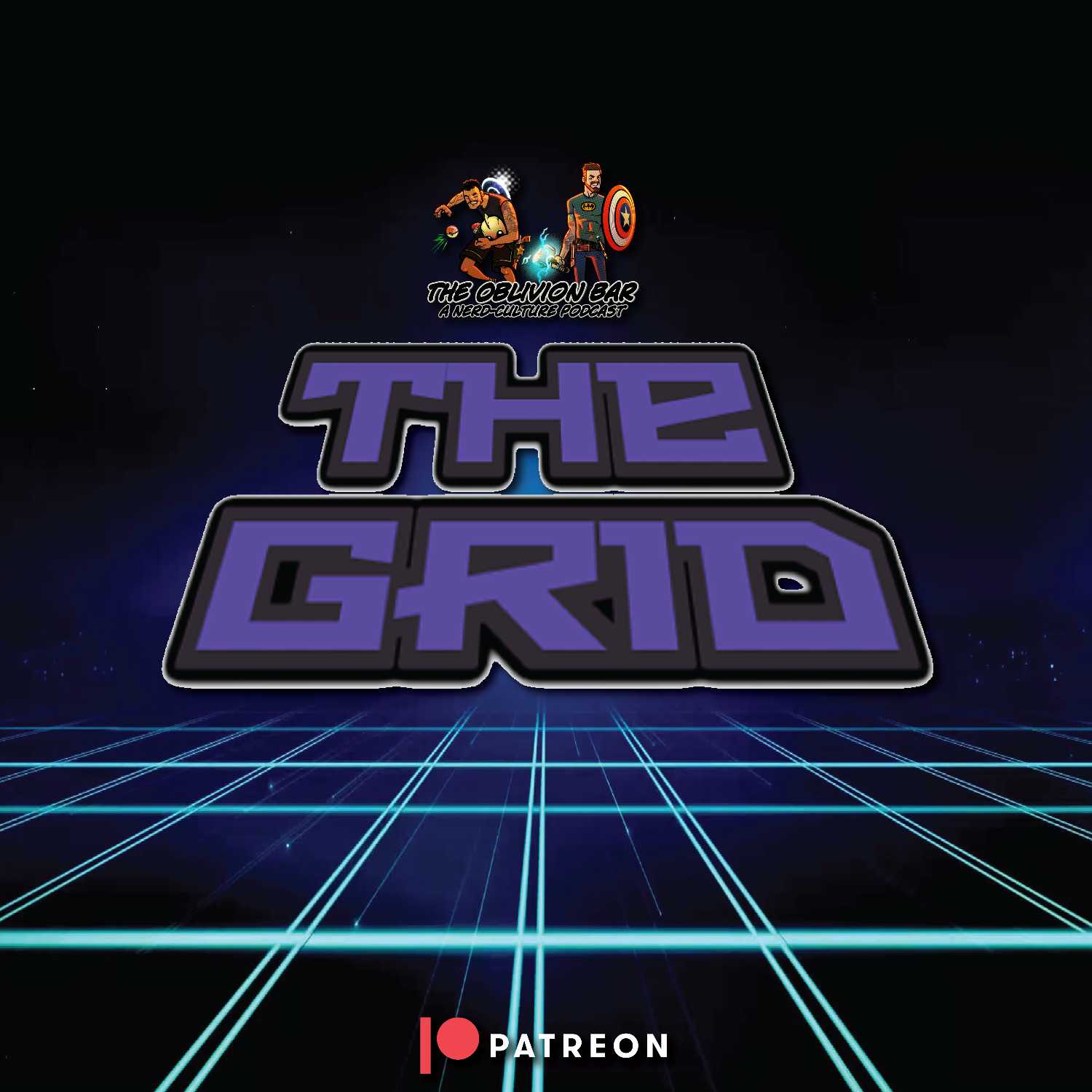 (PATREON PREVIEW) THE GRID - Episode 020