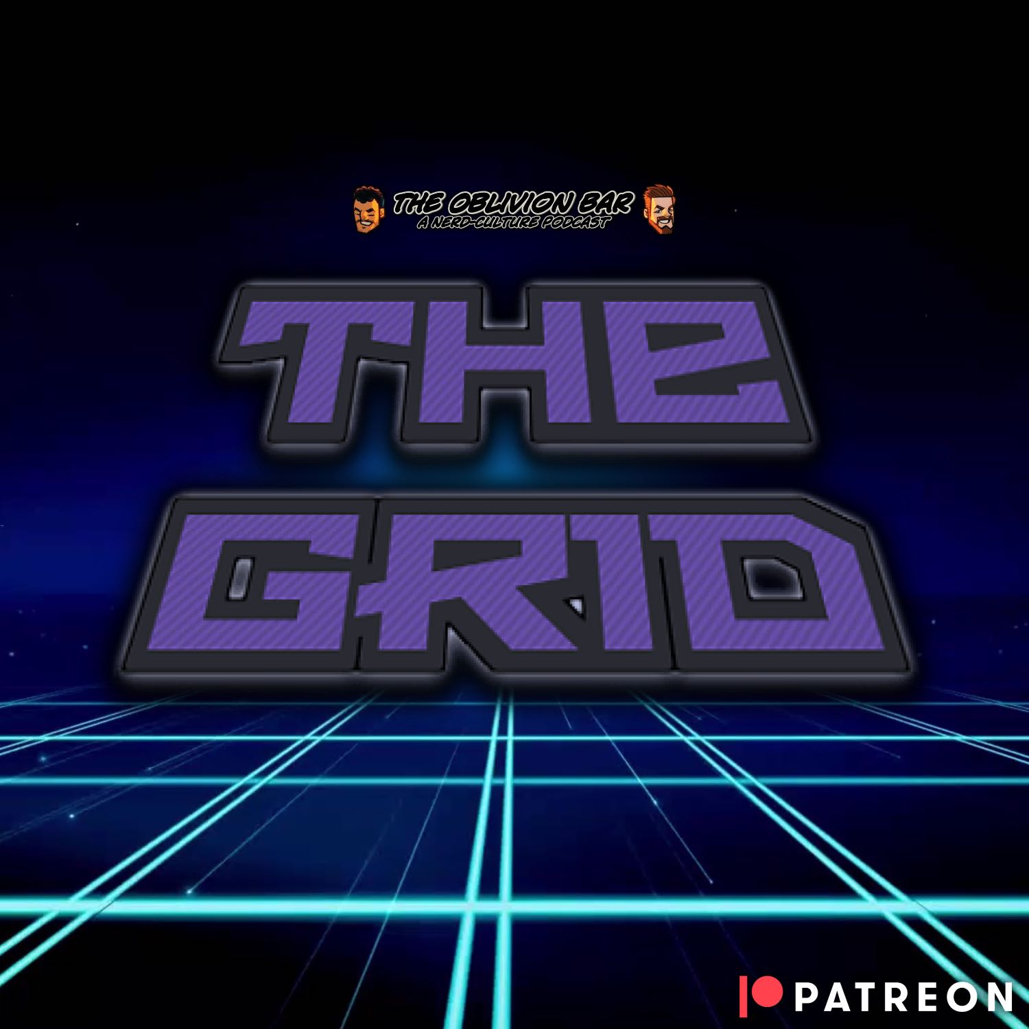 (PATREON PREVIEW) THE GRID - Episode 030