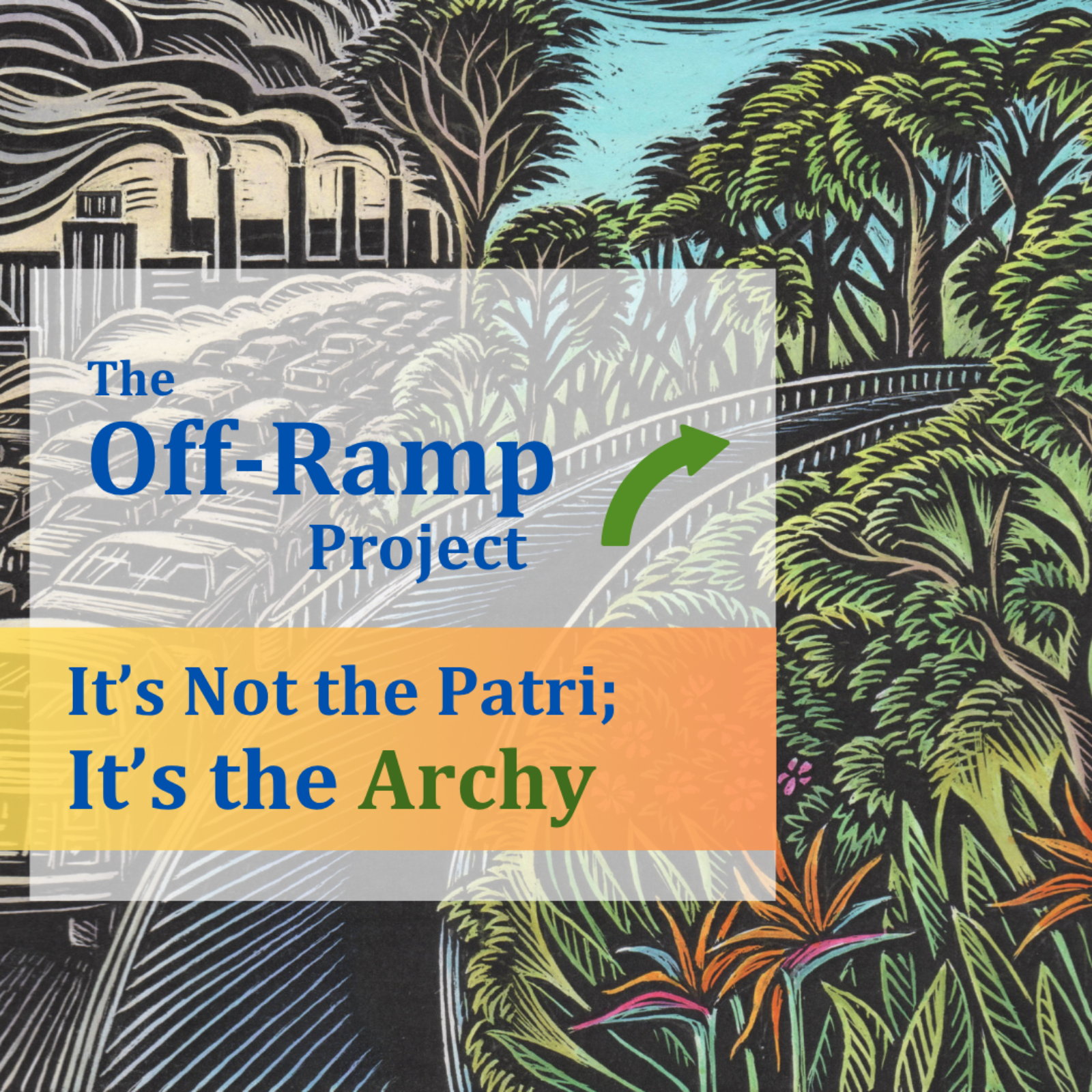 It's Not the Patri; It's the Archy episode artwork