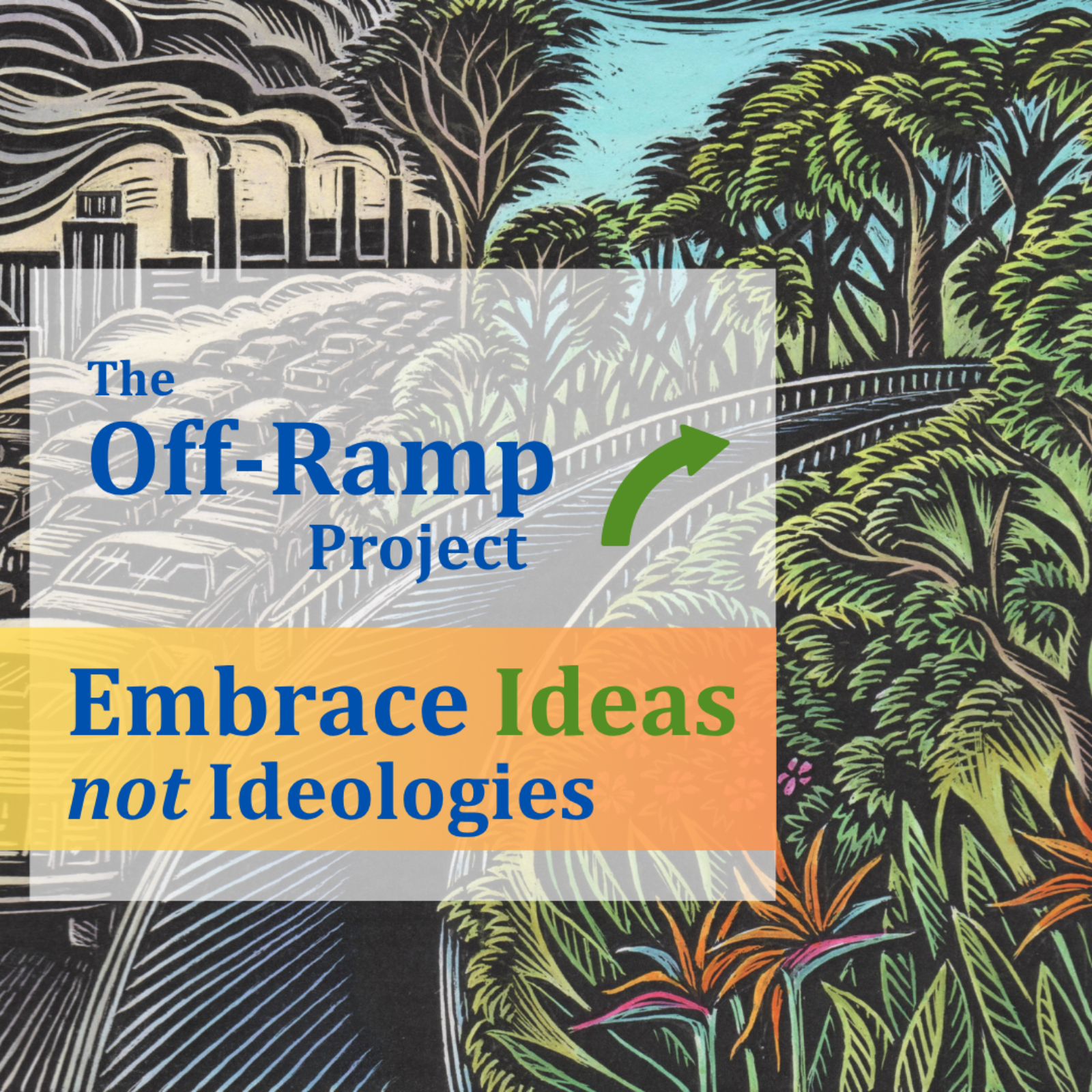 Embrace Ideas, not Ideologies episode artwork