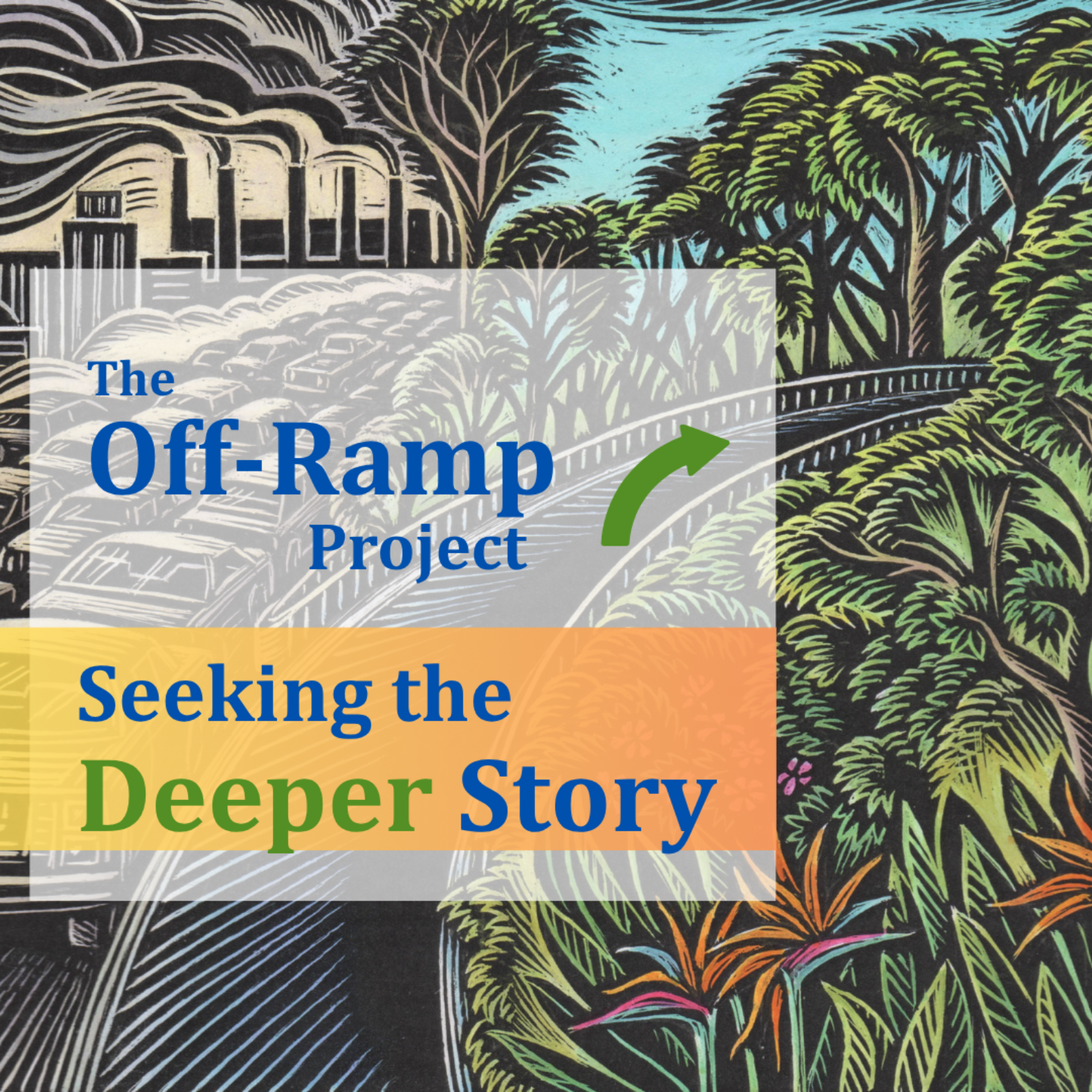 Seeking the Deeper Story