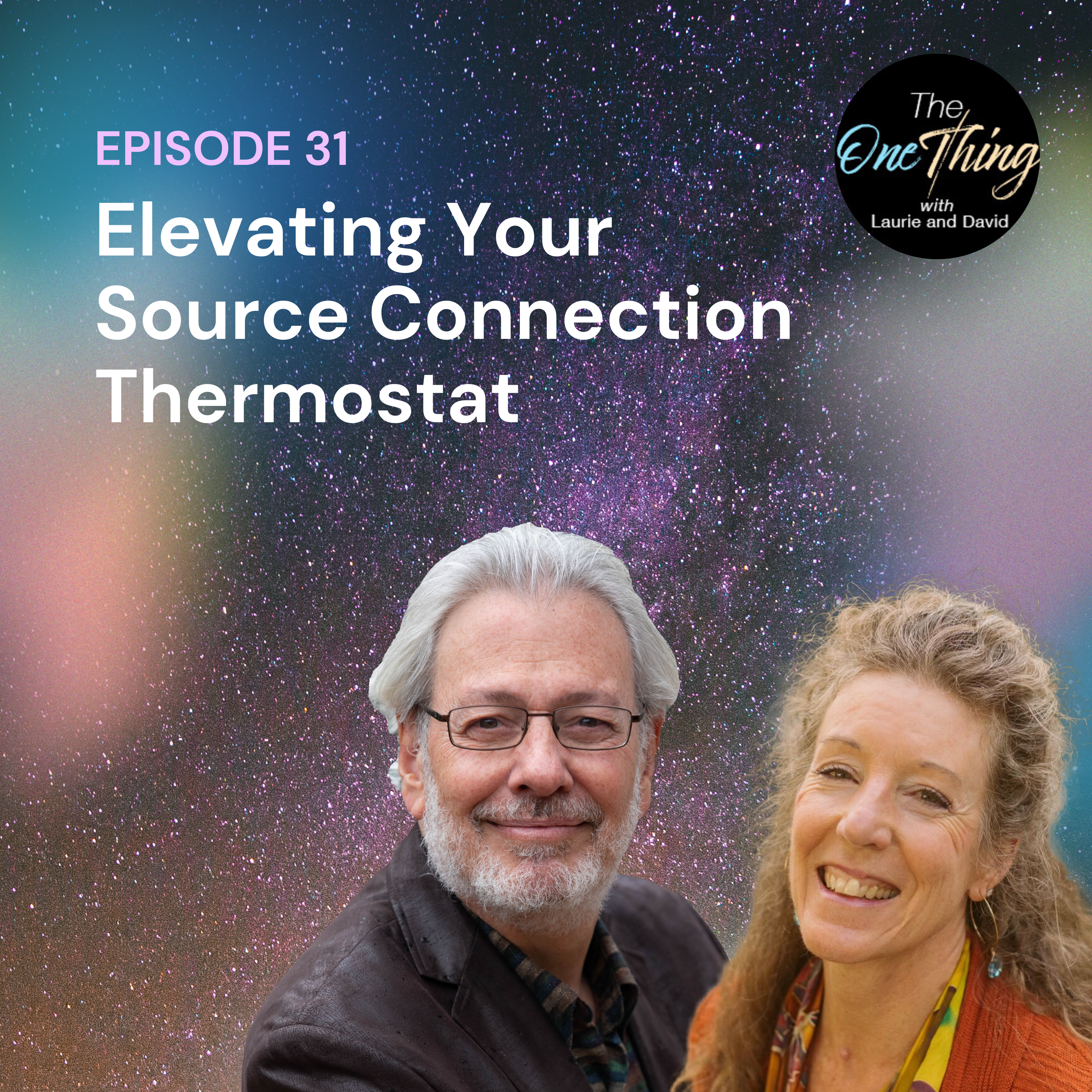 The One Thing with David & Laurie