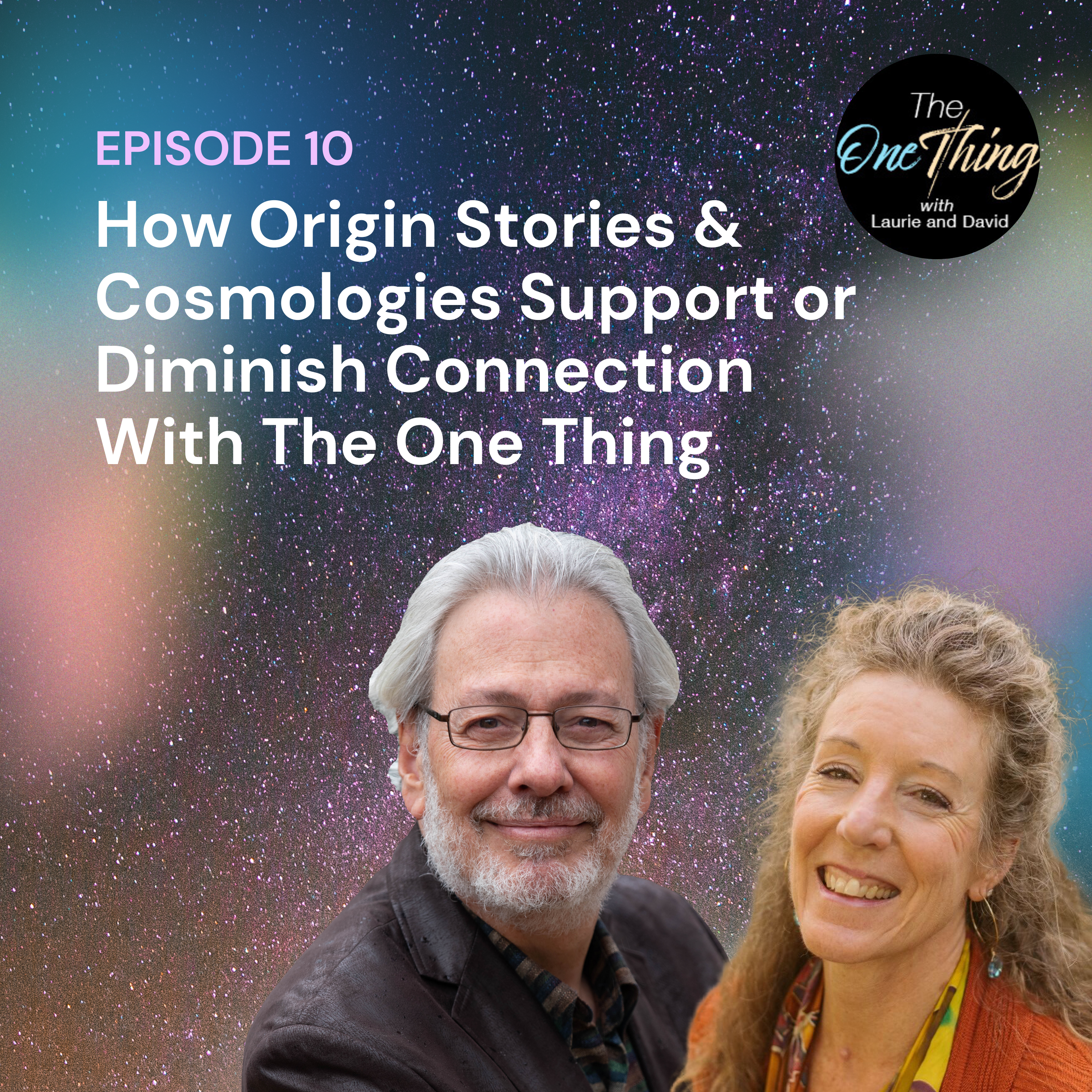 The One Thing with David & Laurie