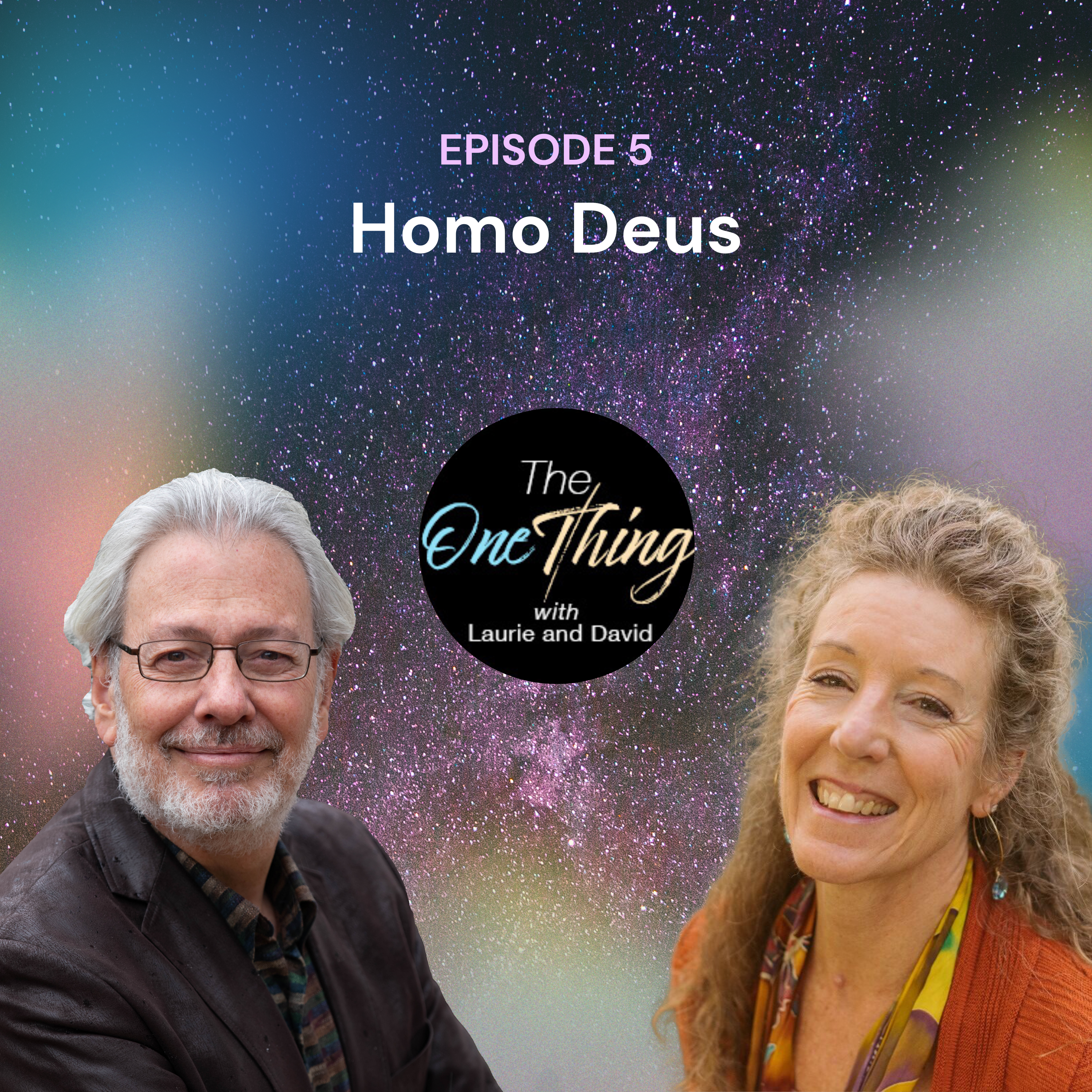 The One Thing with David & Laurie