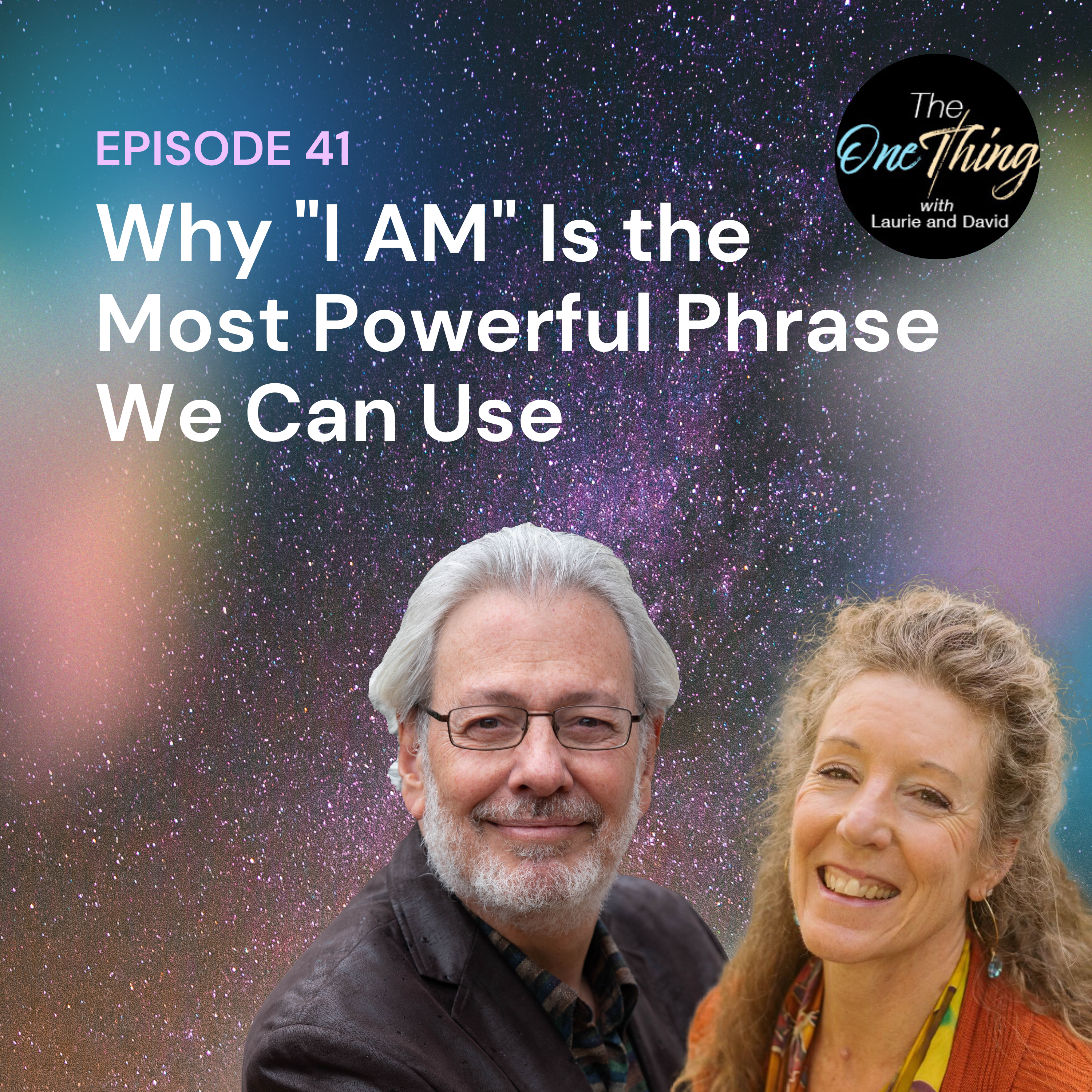 The One Thing with David & Laurie