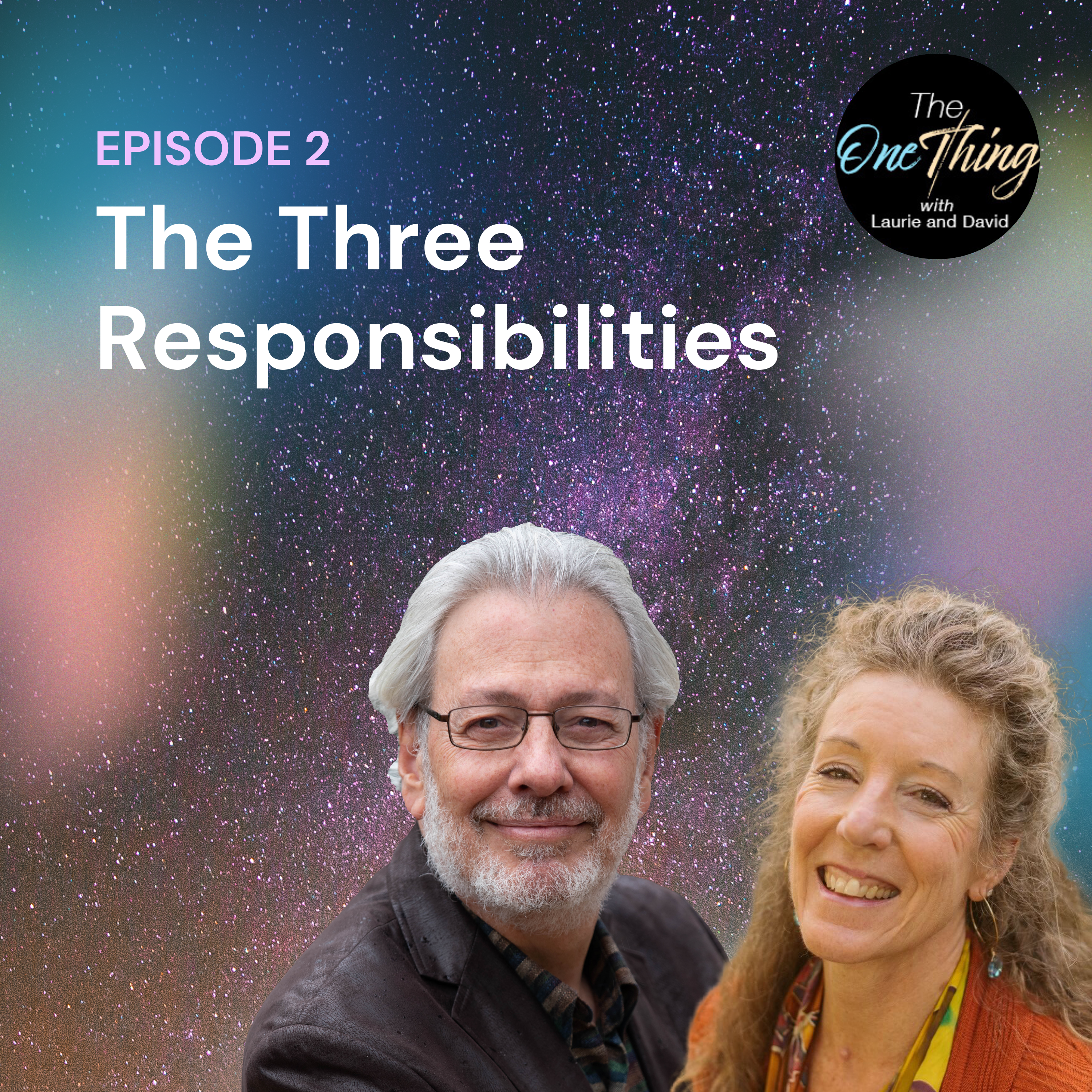 The One Thing with David & Laurie