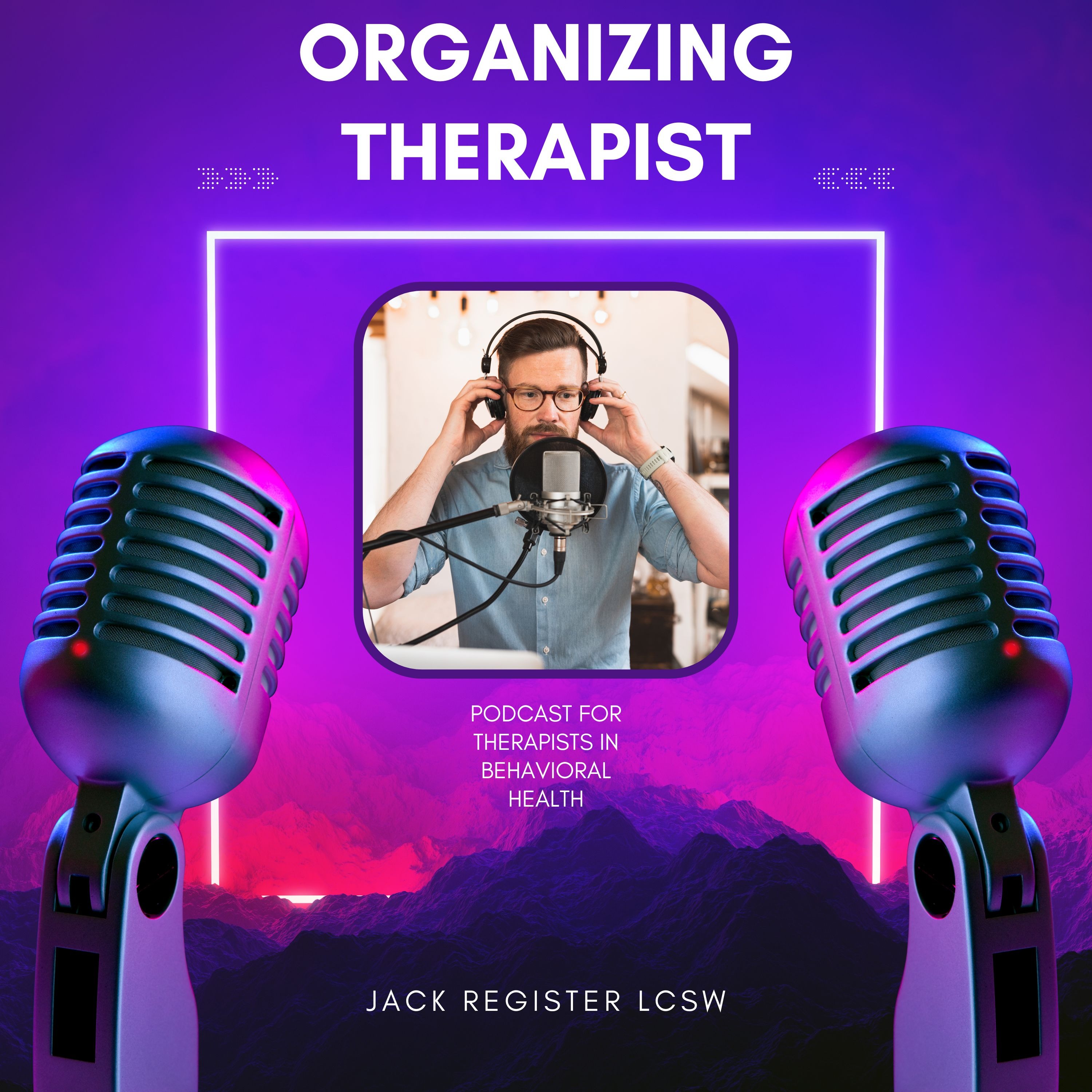 The Organizing Therapist